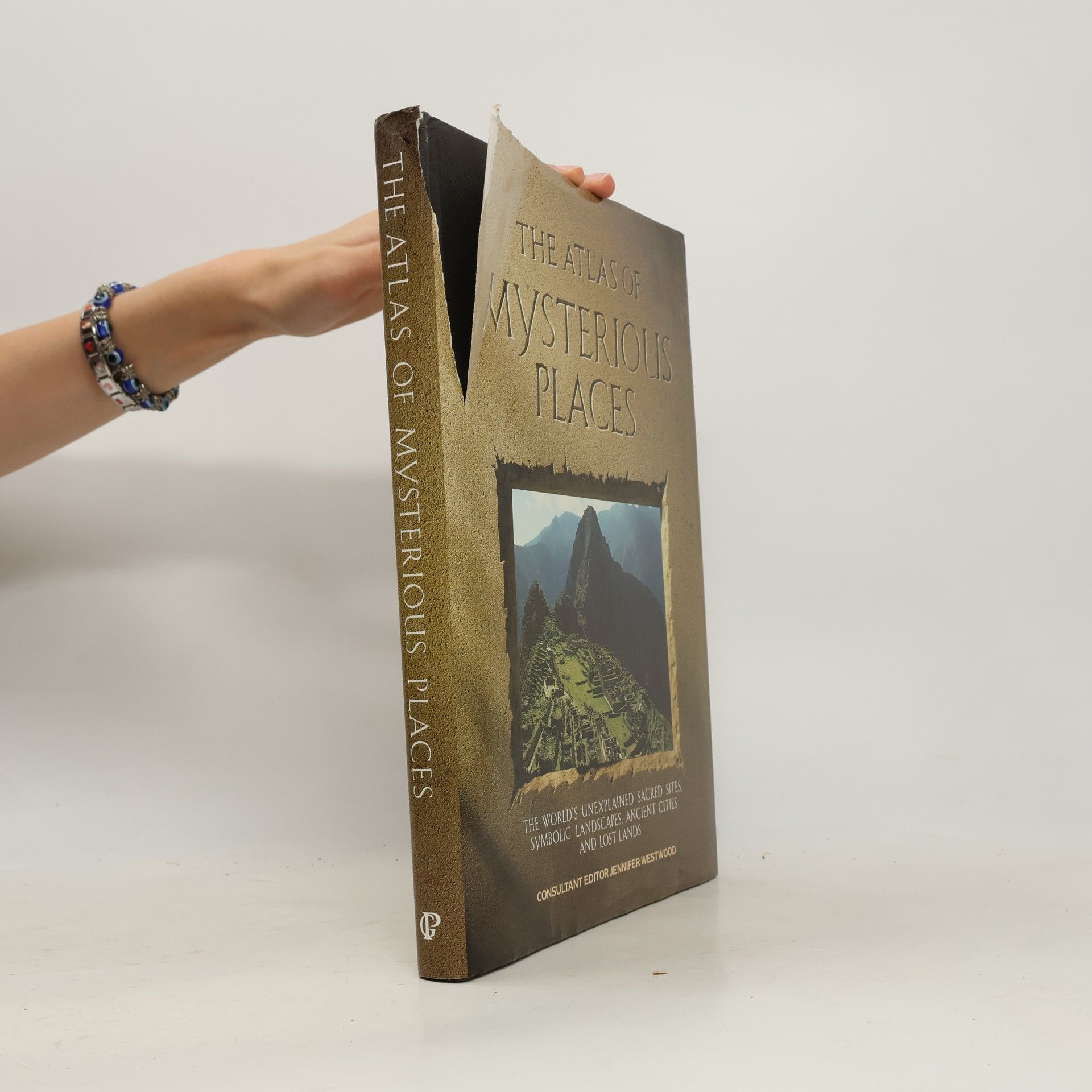 Jennifer Westwood The Atlas of Mysterious Places