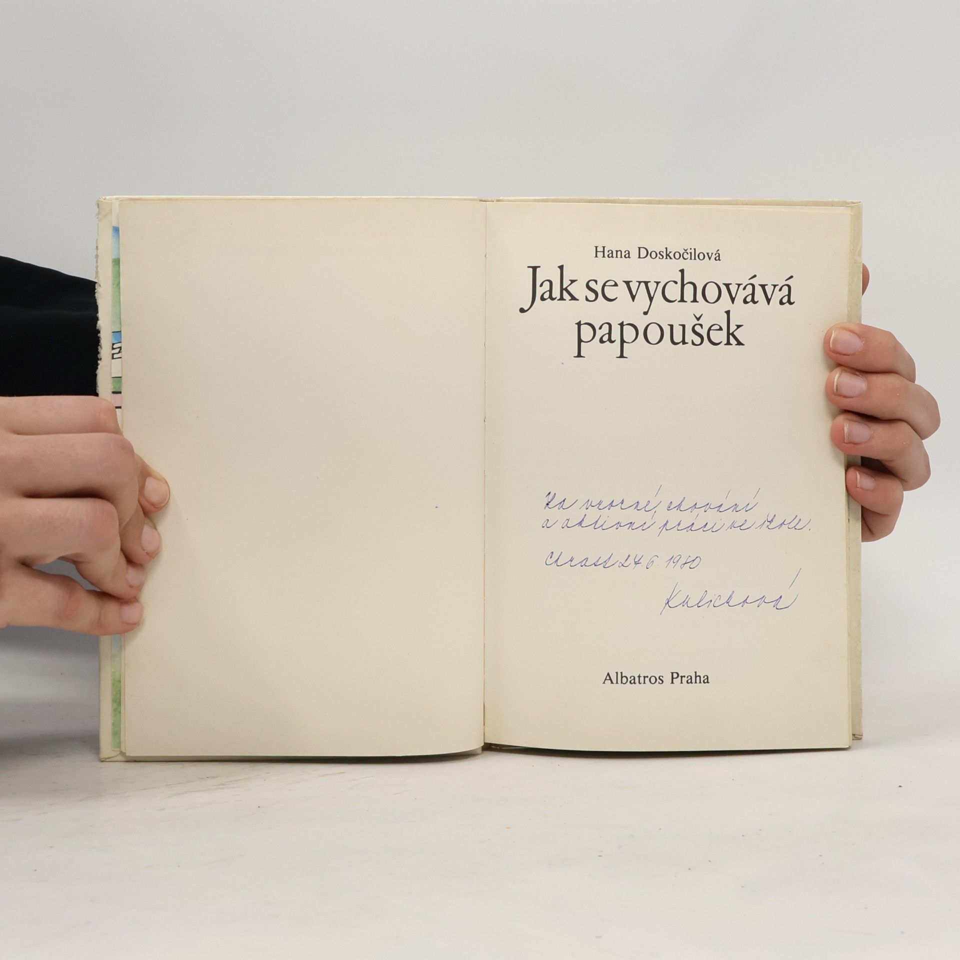 Hana Doskočilová Jak se vychovává papoušek