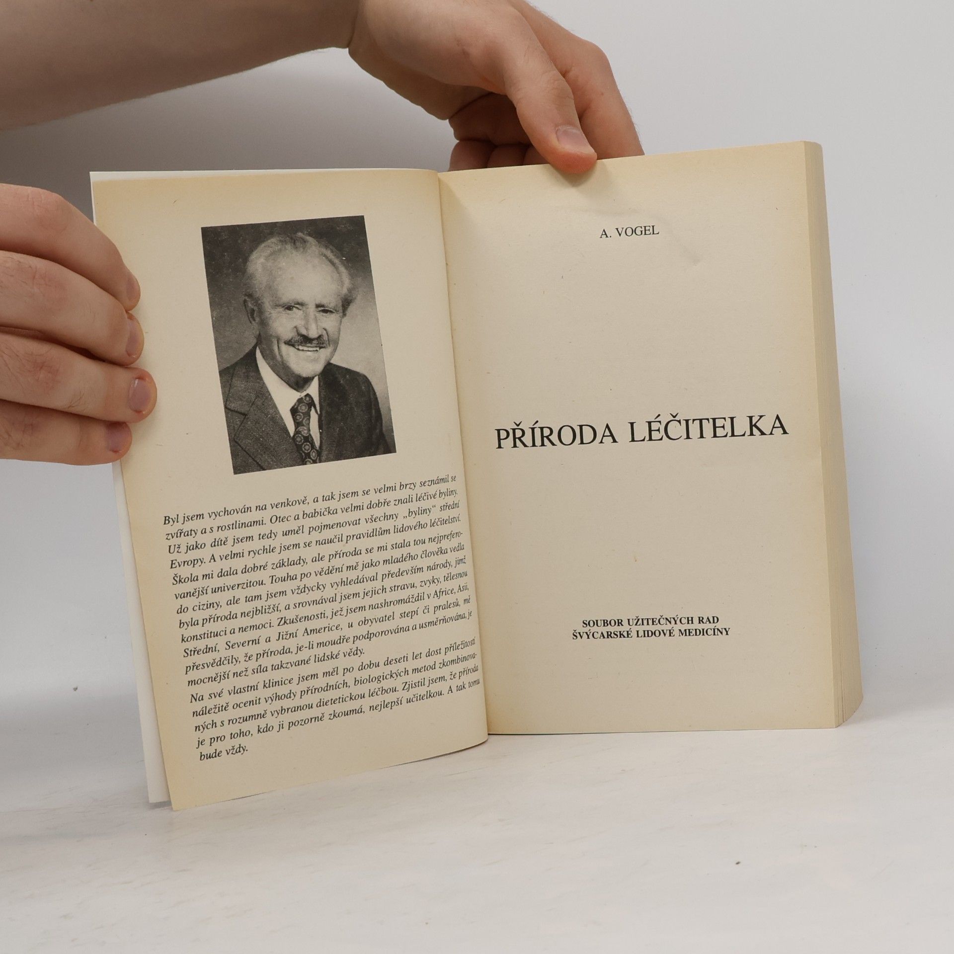 A. Vogel Příroda léčitelka. Soubor užitečných rad švýcarské lidové medicíny