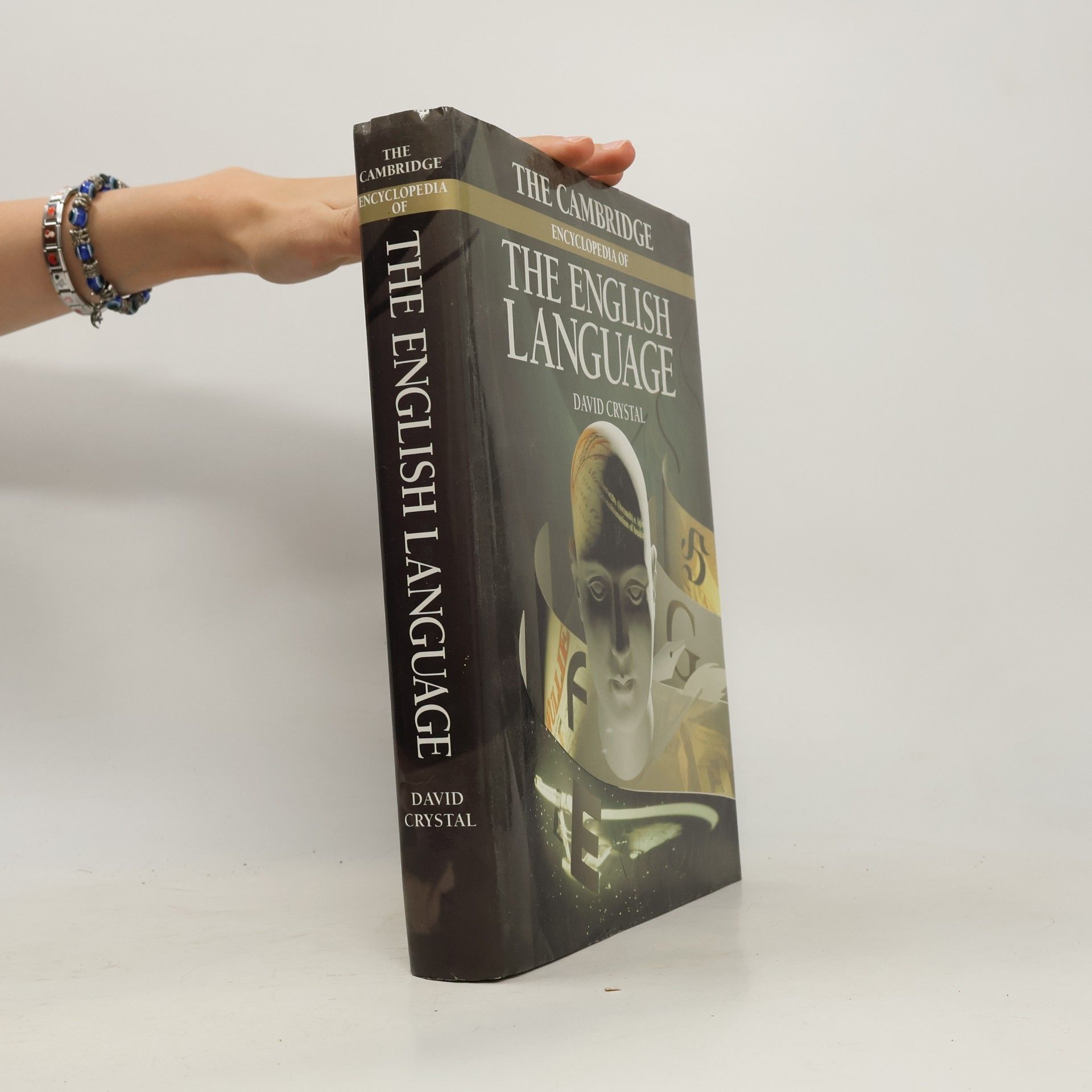 David Crystal The Cambridge encyclopedia of the English language