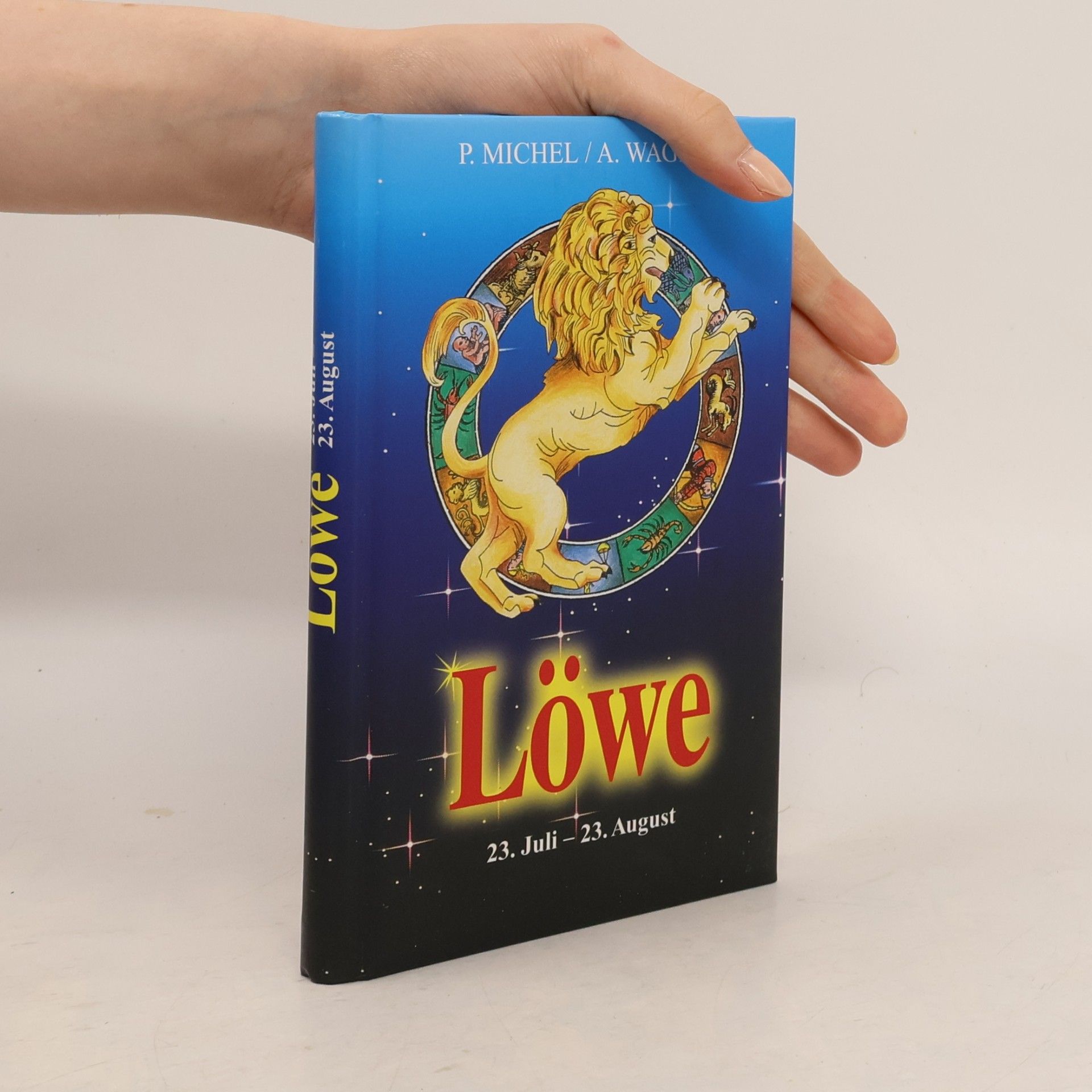 Autorenkollektiv Löwe 23. Juli - 23. August
