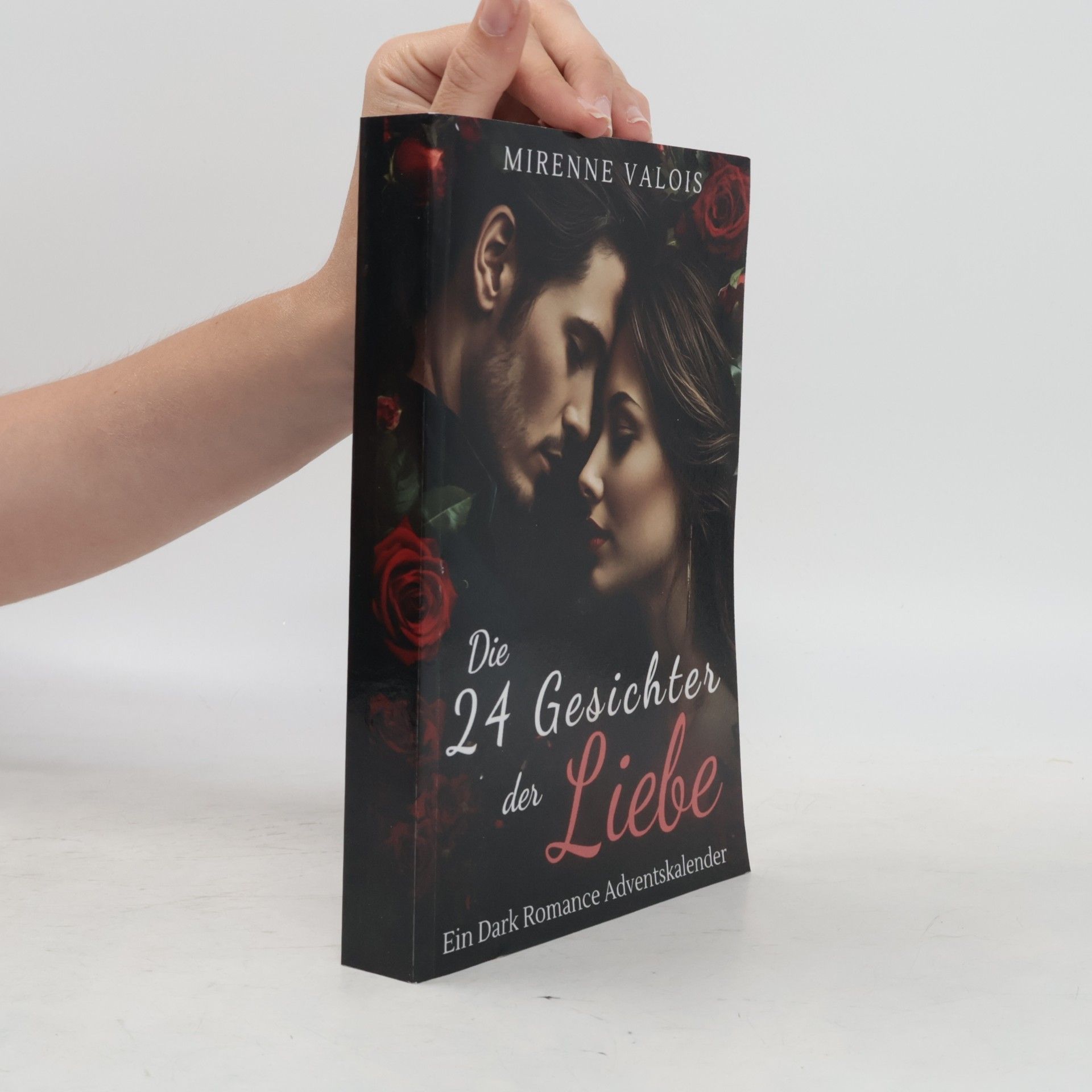 Mirenne Alois Die 24 Gesichter der Liebe