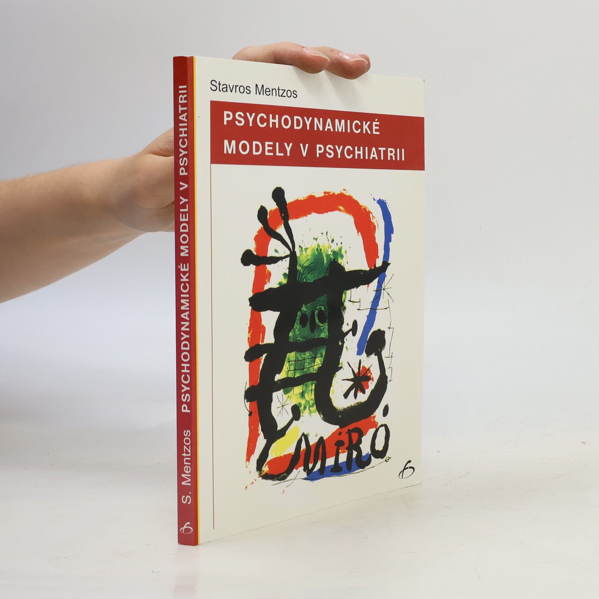Stavros Mentzos Psychodynamické modely v psychiatrii