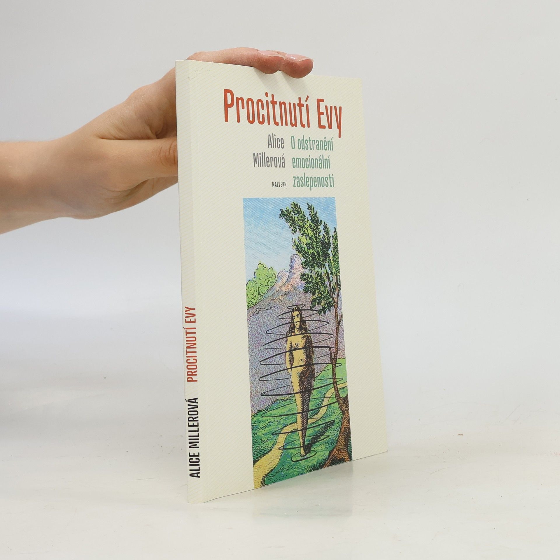 Procitnutí Evy : o odstranění emocionální zaslepenosti