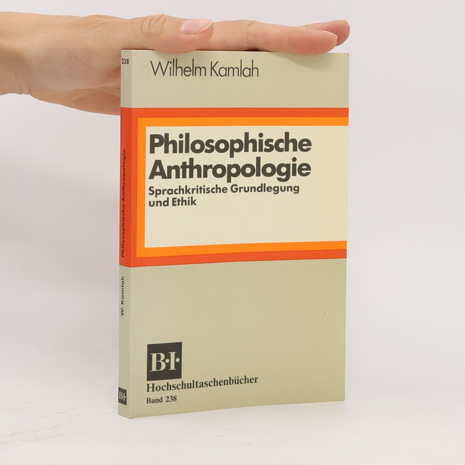 Wilhelm Kamlah Philosophische Anthropologie