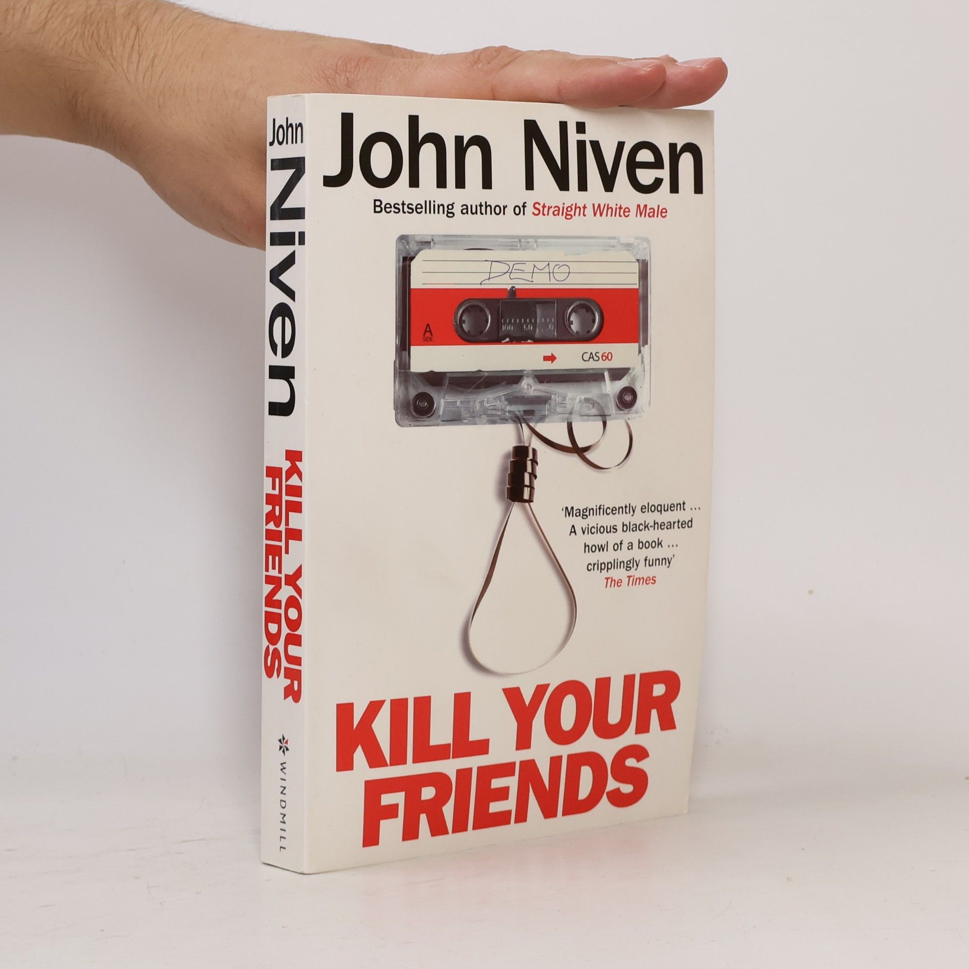 John Niven Kill your friends