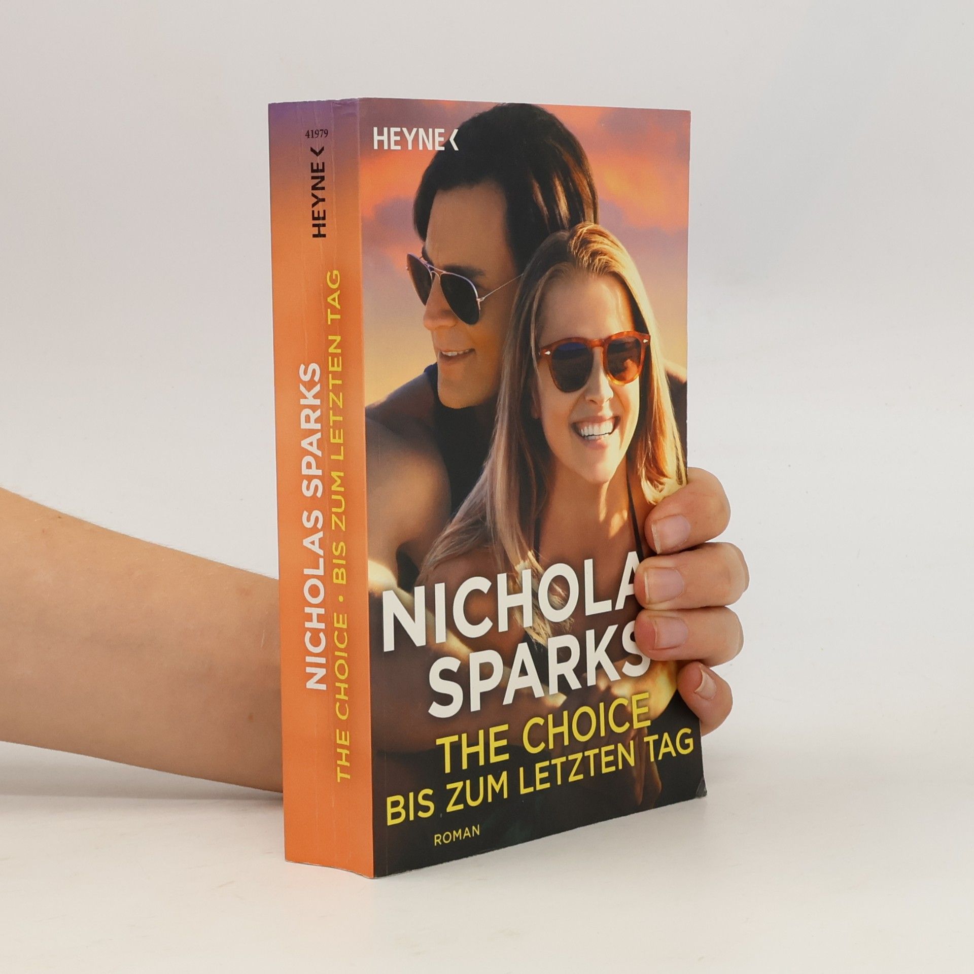 Nicholas Sparks The Choice Bis Zum Letzten Tag