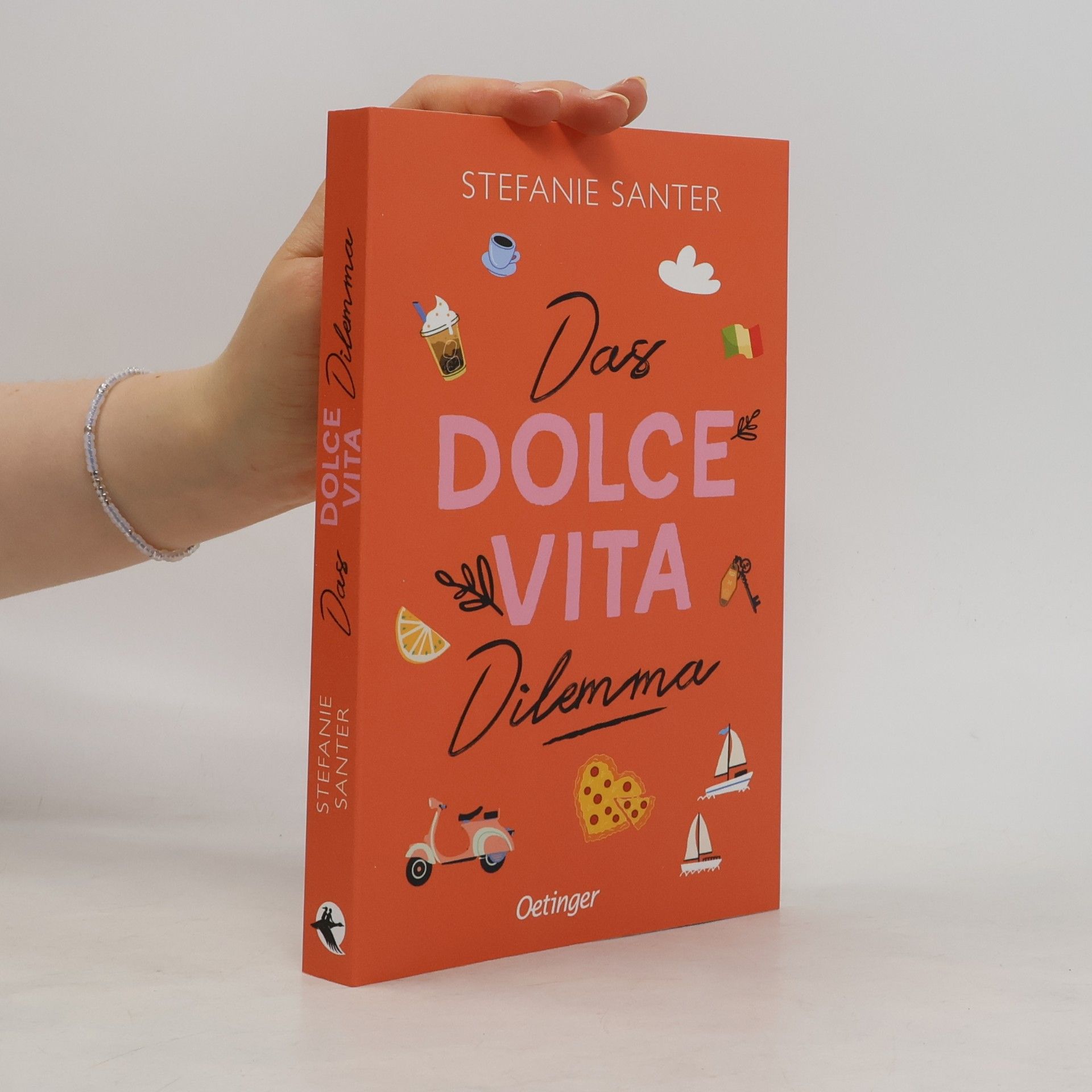 Stefanie Santer Das Dolce Vita Dilemma