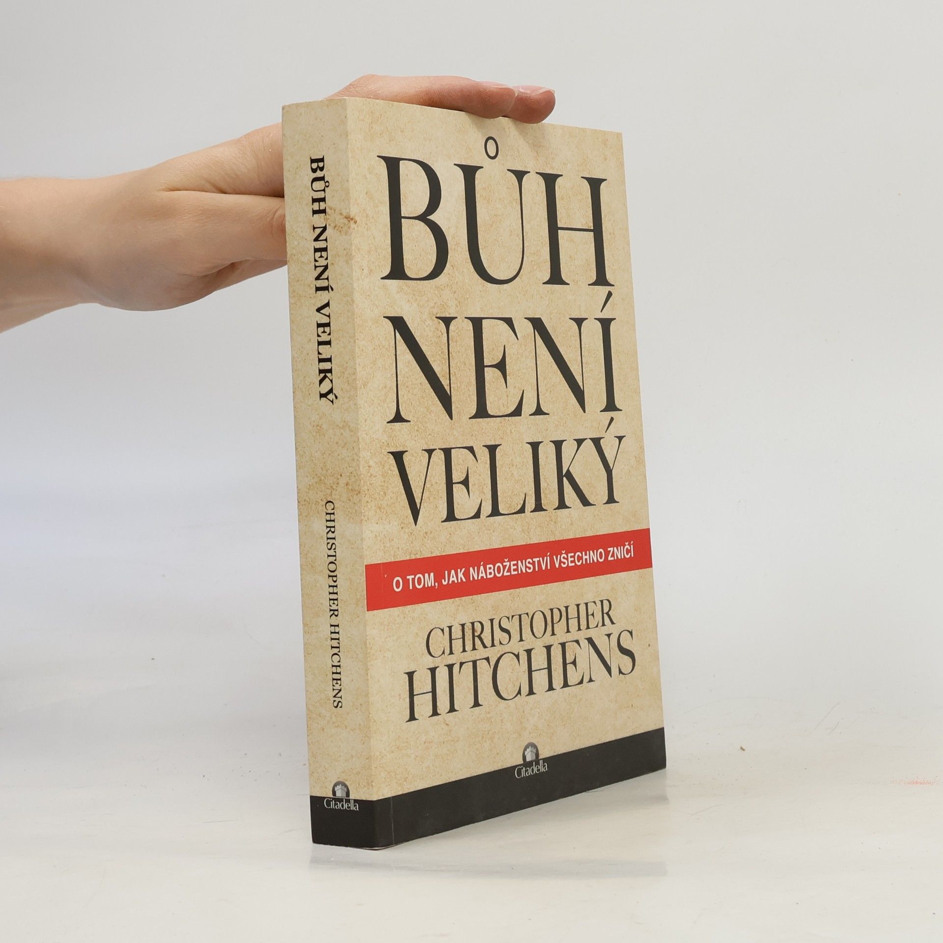 Christopher Hitchens Bůh není veliký