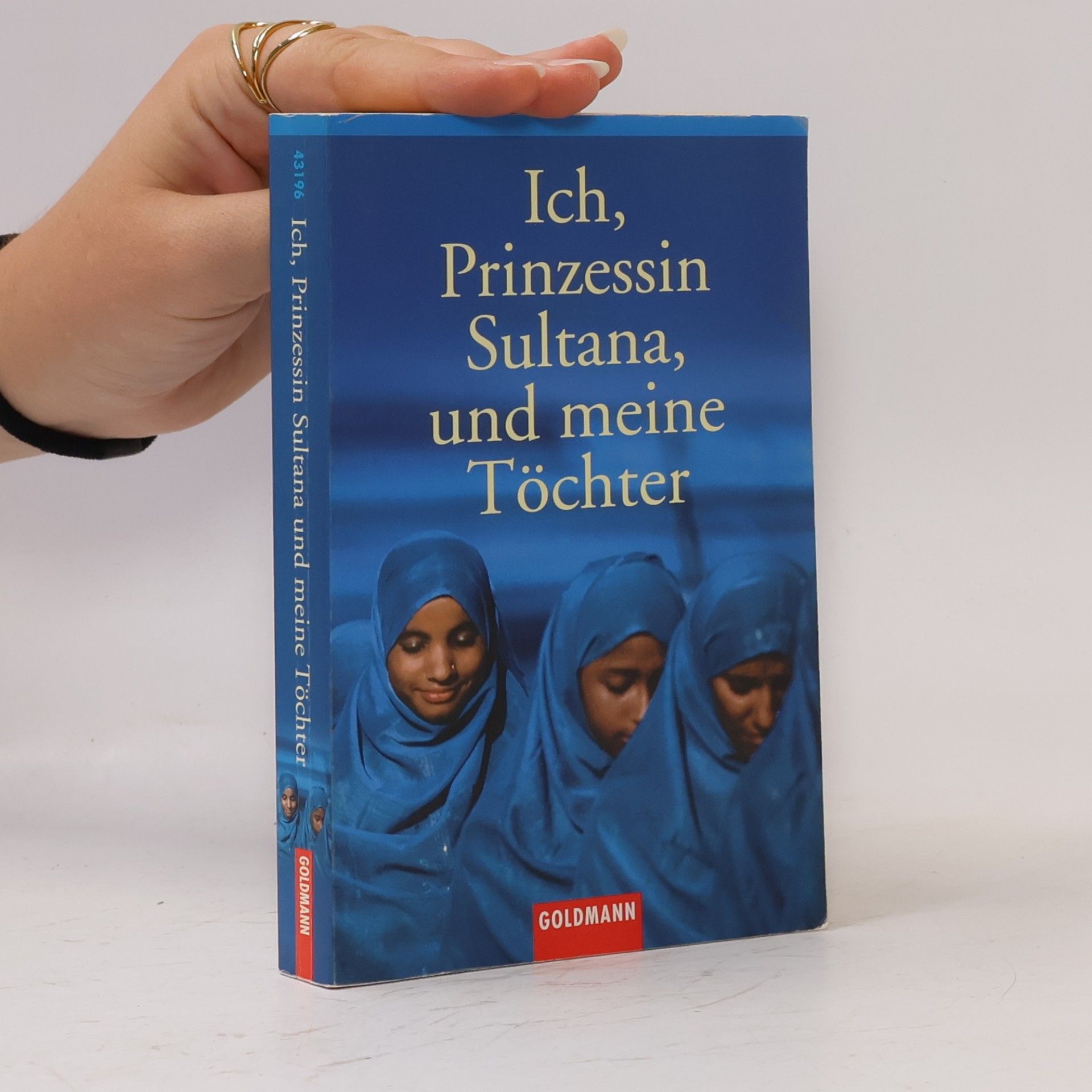Jean Sasson Ich, Prinzessin Sultana, und meine Töchter