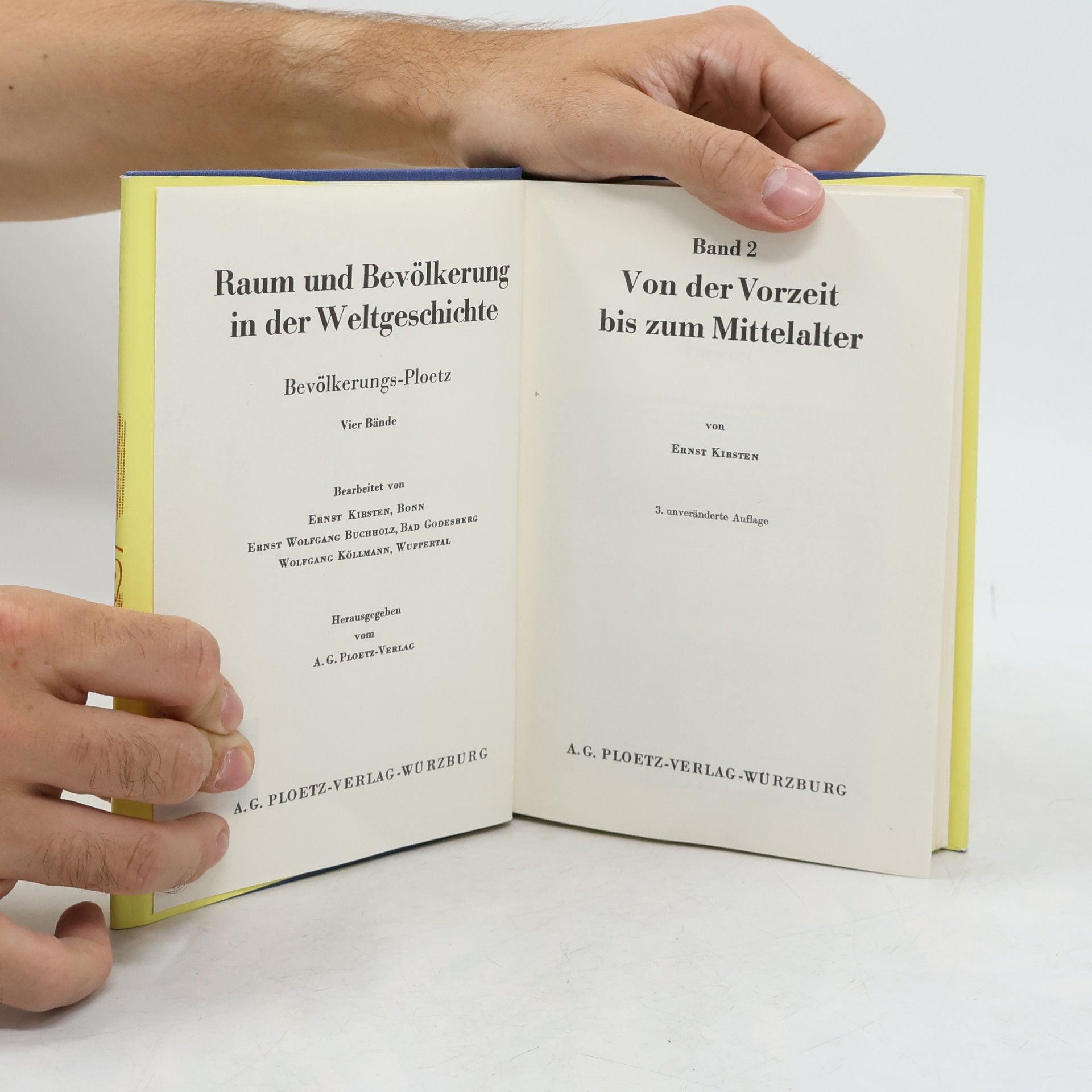 Ernst Kirsten Ploetz. Raum und Bevölkerung in der Weltgeschichte 2