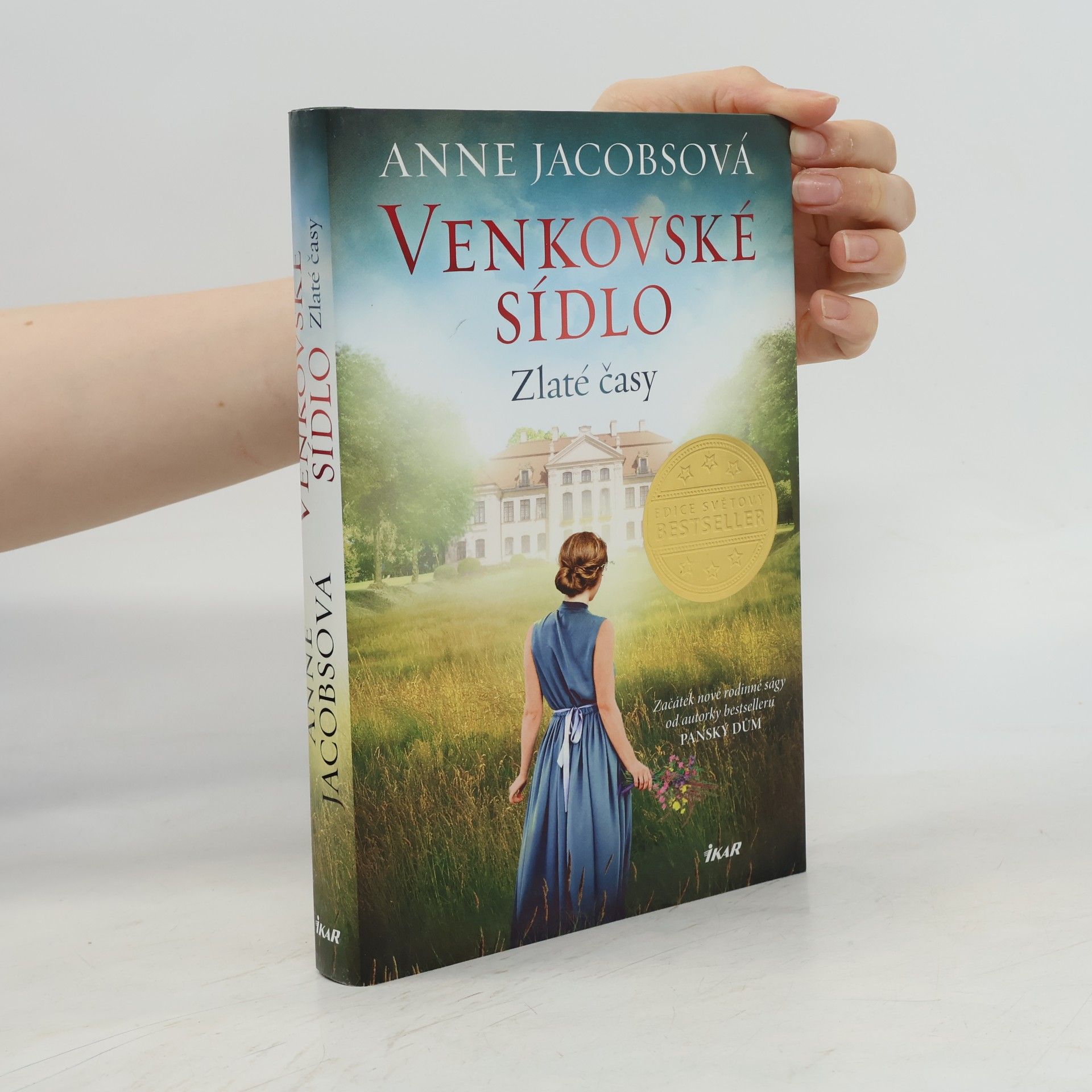 Anne Jacobs Venkovské sídlo. Zlaté časy