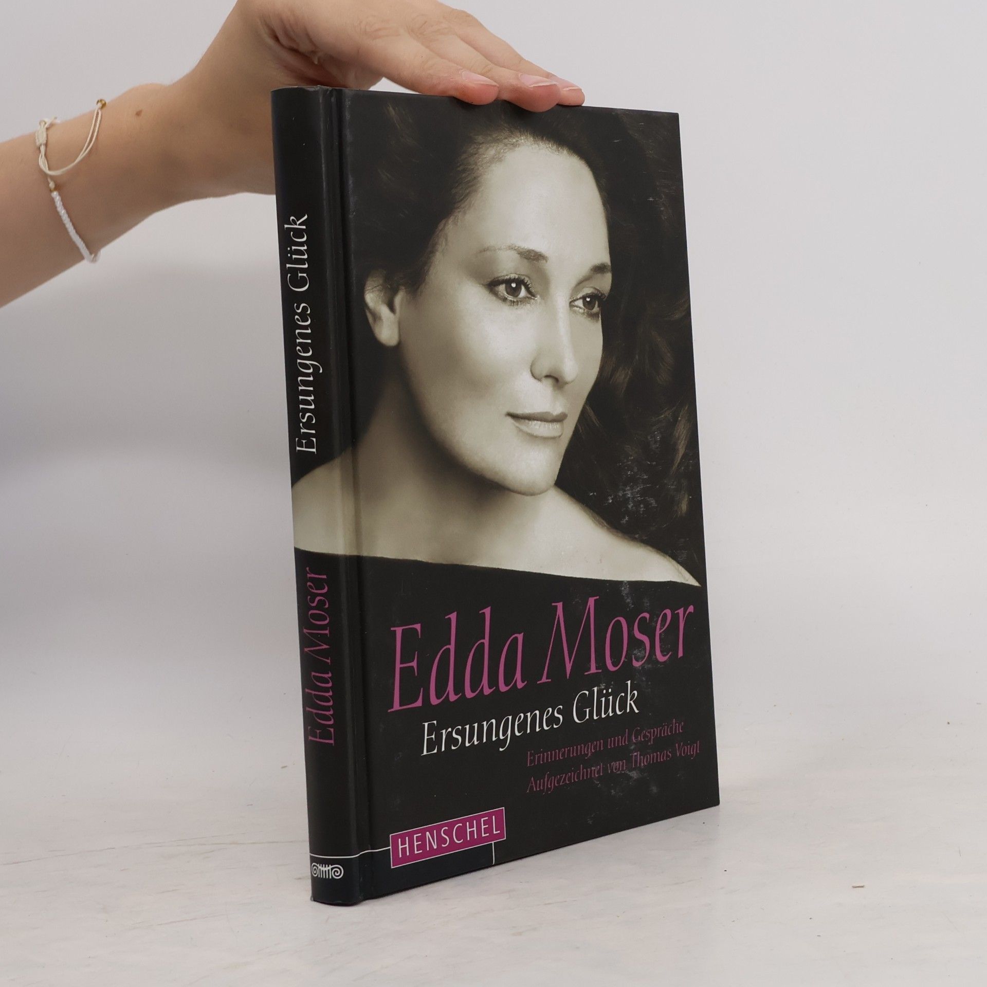 Edda Moser Ersungenes Glück