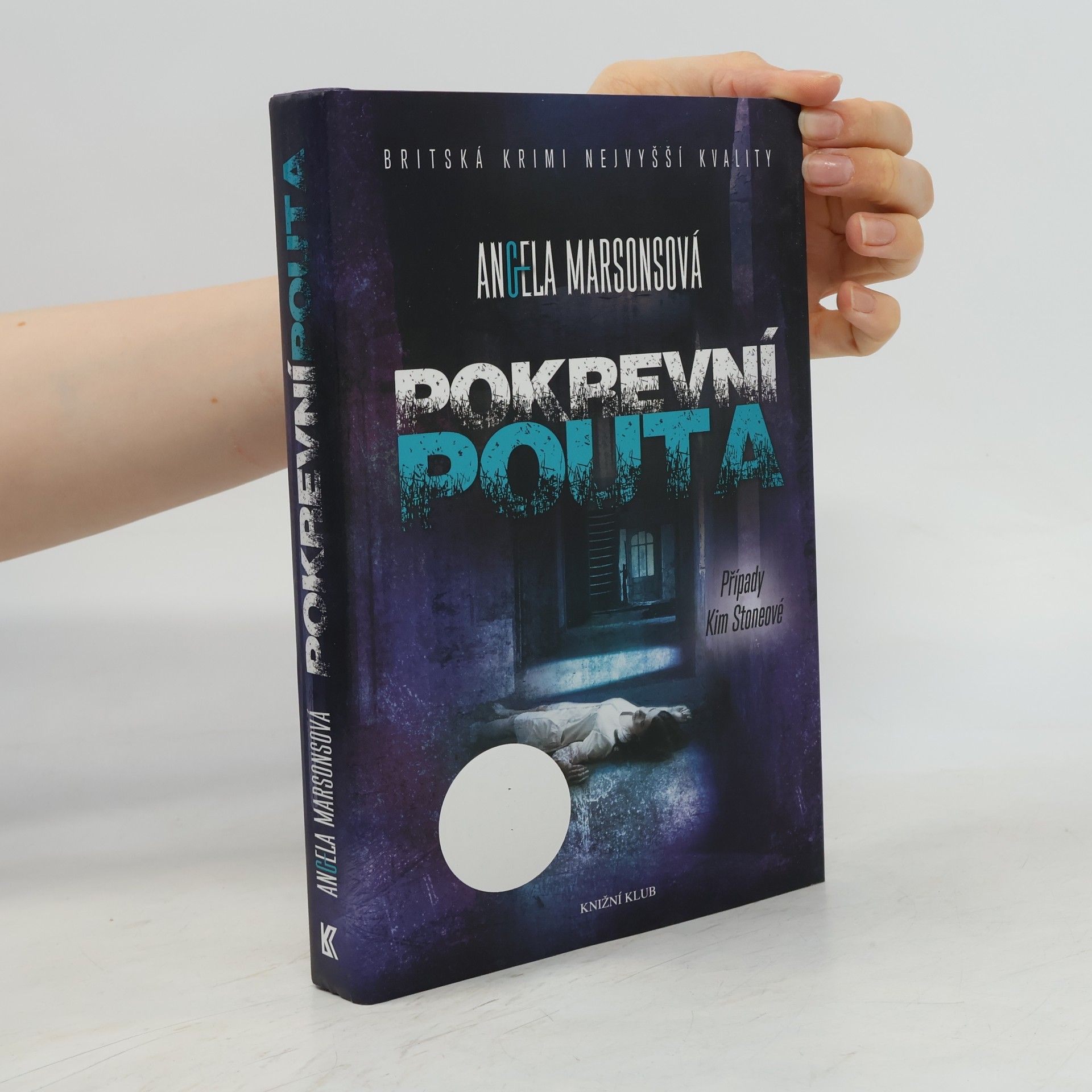 Angela Marsons Pokrevní pouta