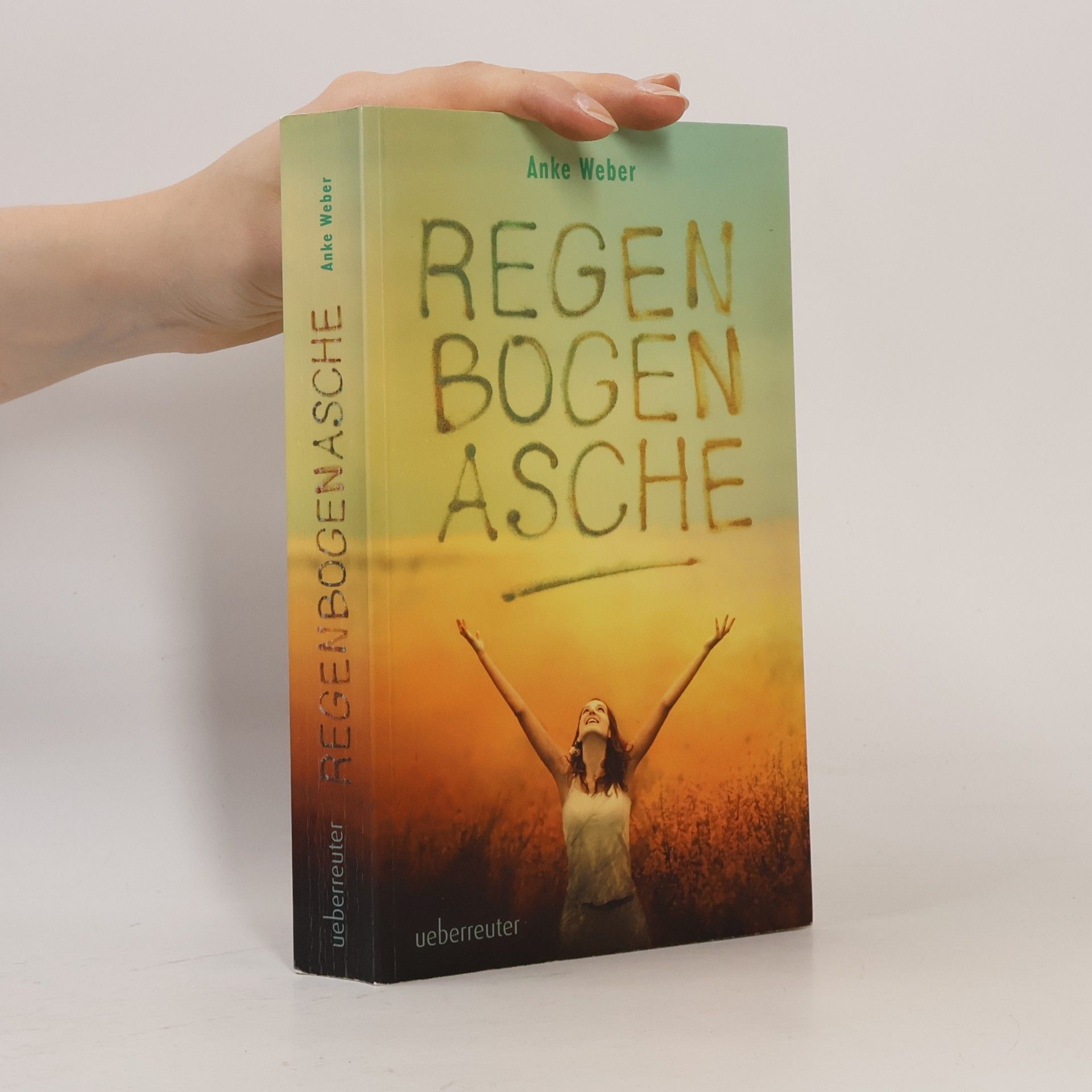 Anke Weber Regenbogenasche