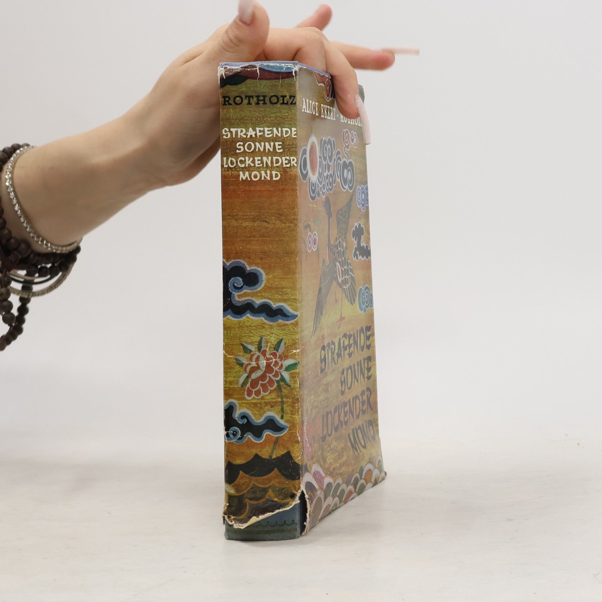 Alice Ekert-Rotholz Strafende sonne Lockender Mond