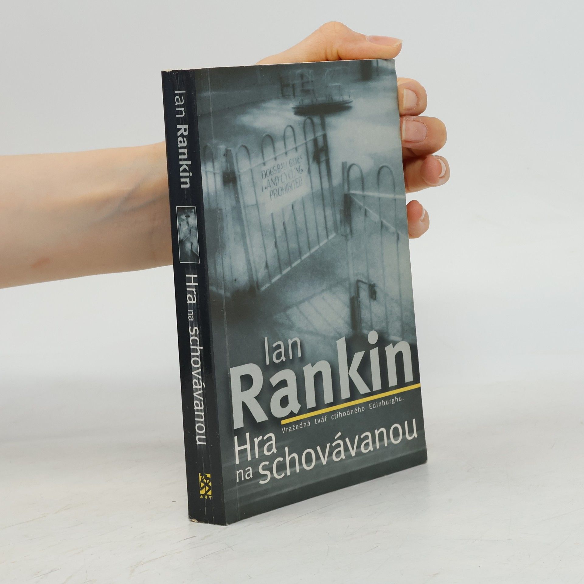 Ian Rankin Hra na schovávanou