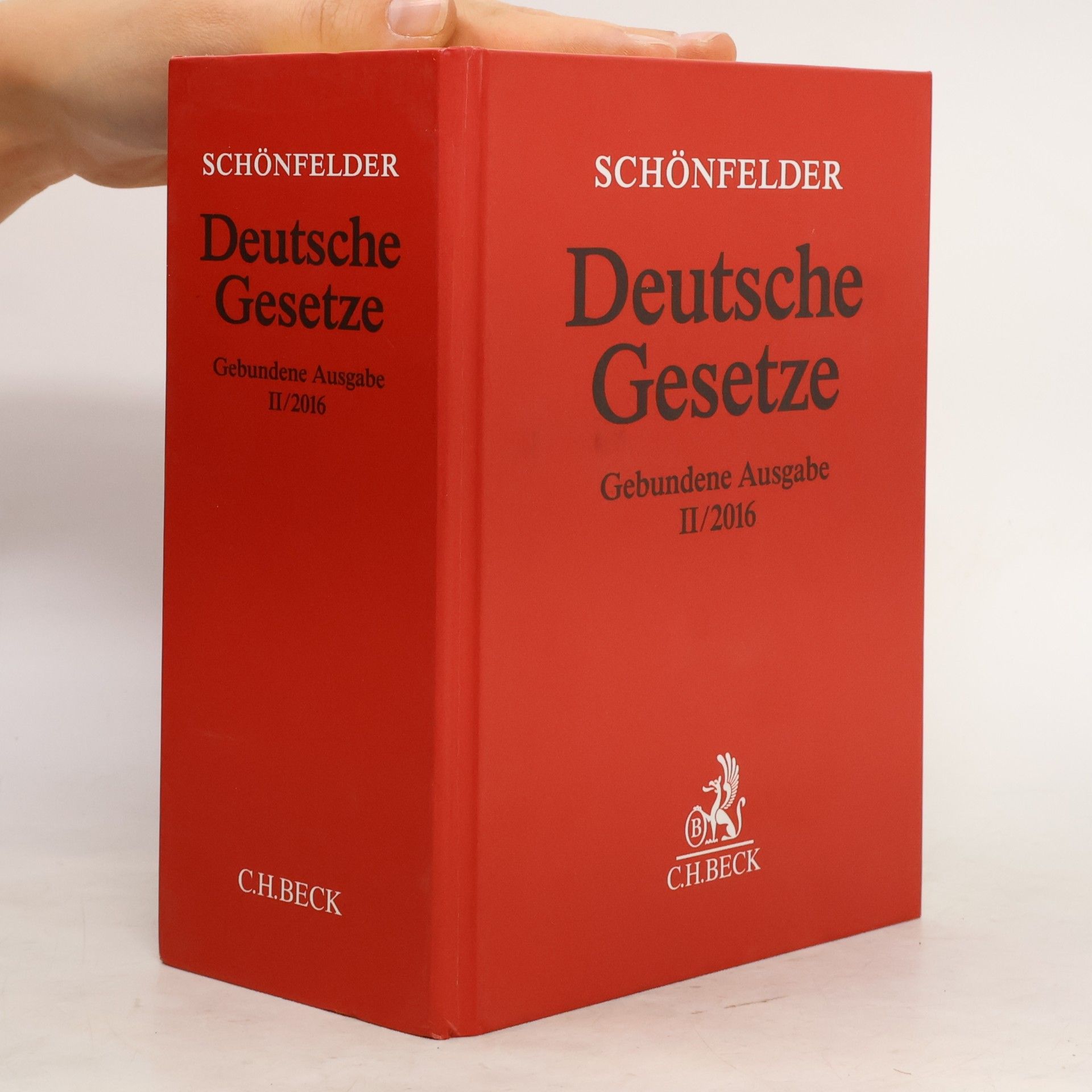 Schönfelder Schönfelder: Deutsche Gesetze Gebundene Ausgabe II/2016