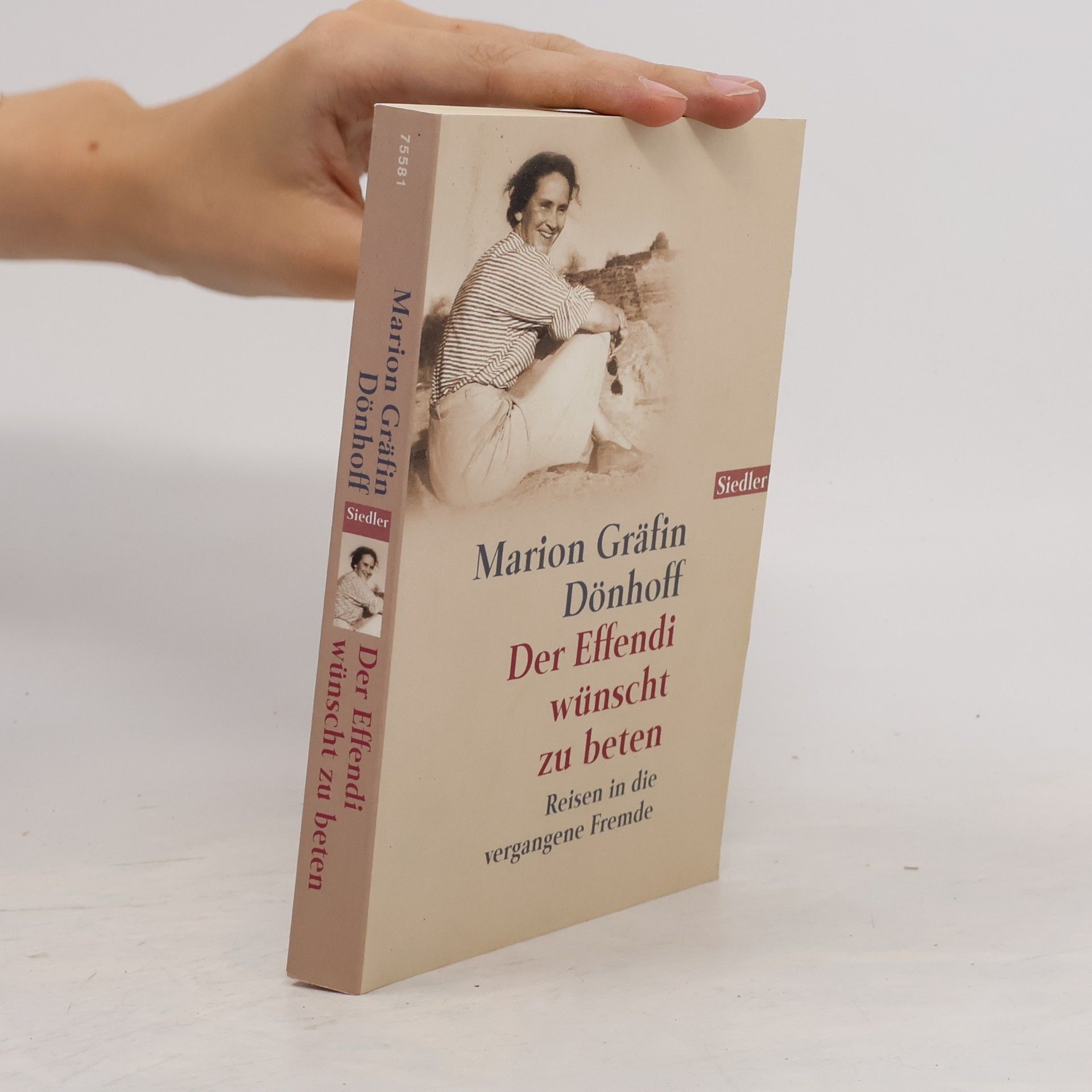 Marion Gräfin Dönhoff Der Effendi wünscht zu beten