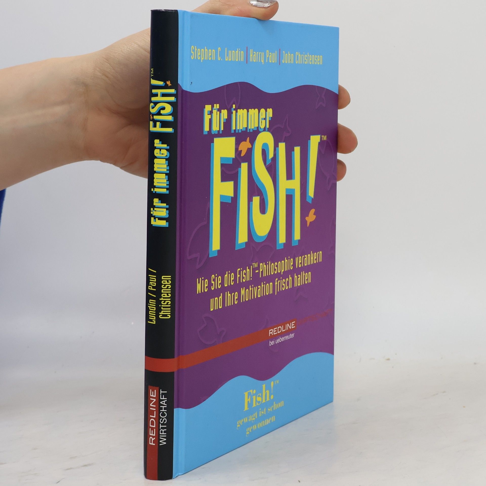 Stephen C. Lundin Für immer Fish!