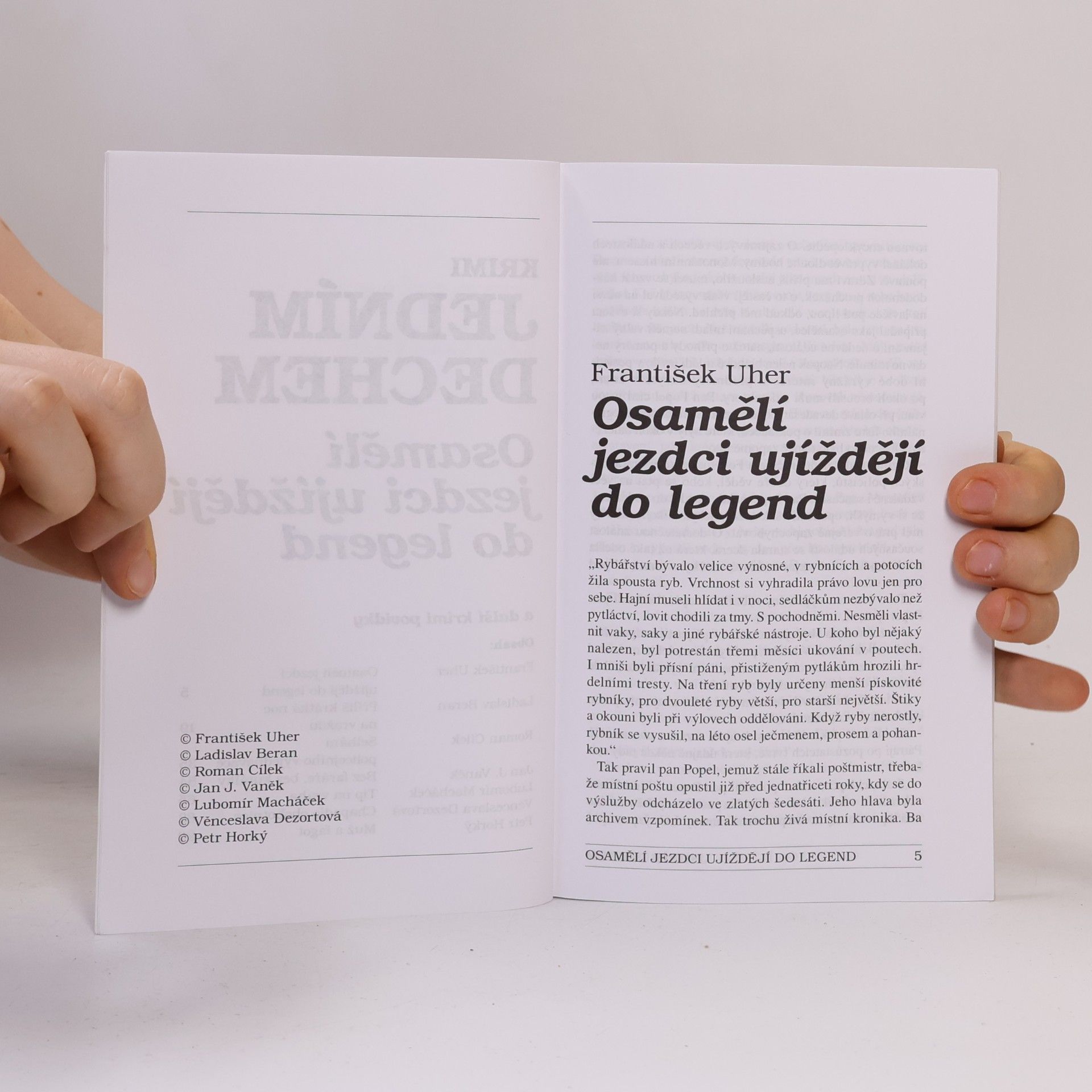 Kolektiv autorů Jedním dechem. 5/2017. Osamělí jezdci ujíždějí do legend