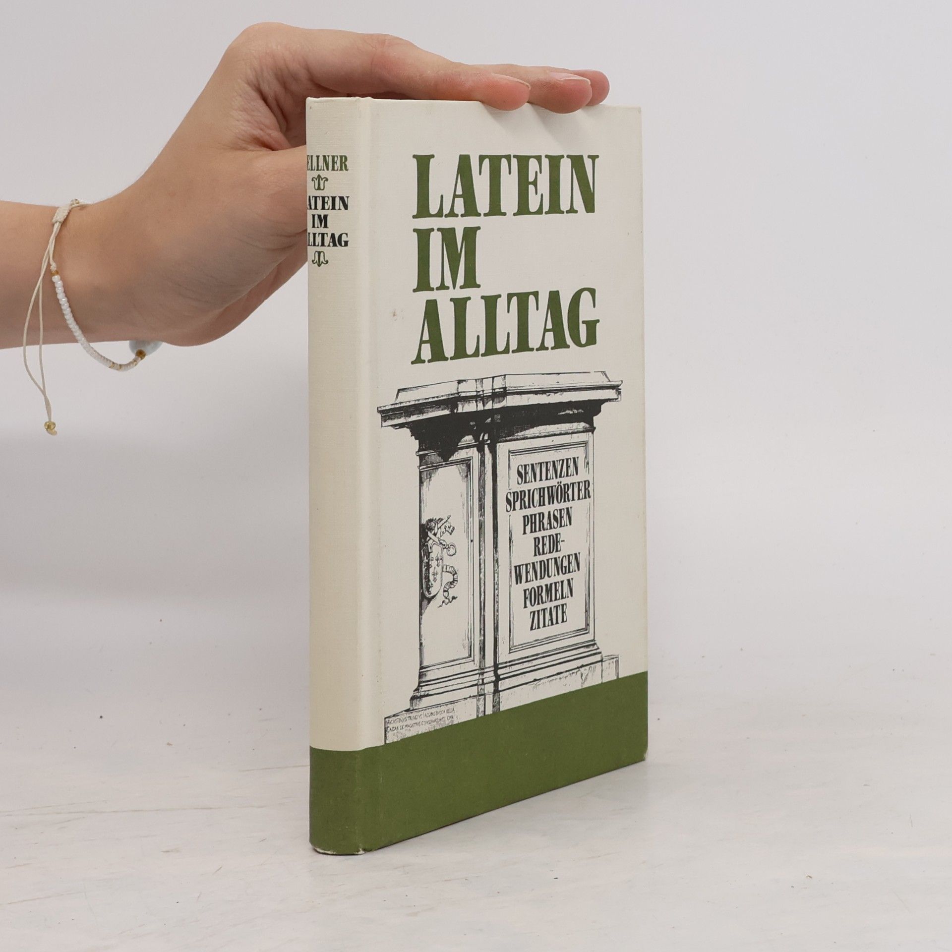 Alfred Sellner Latein im Alltag