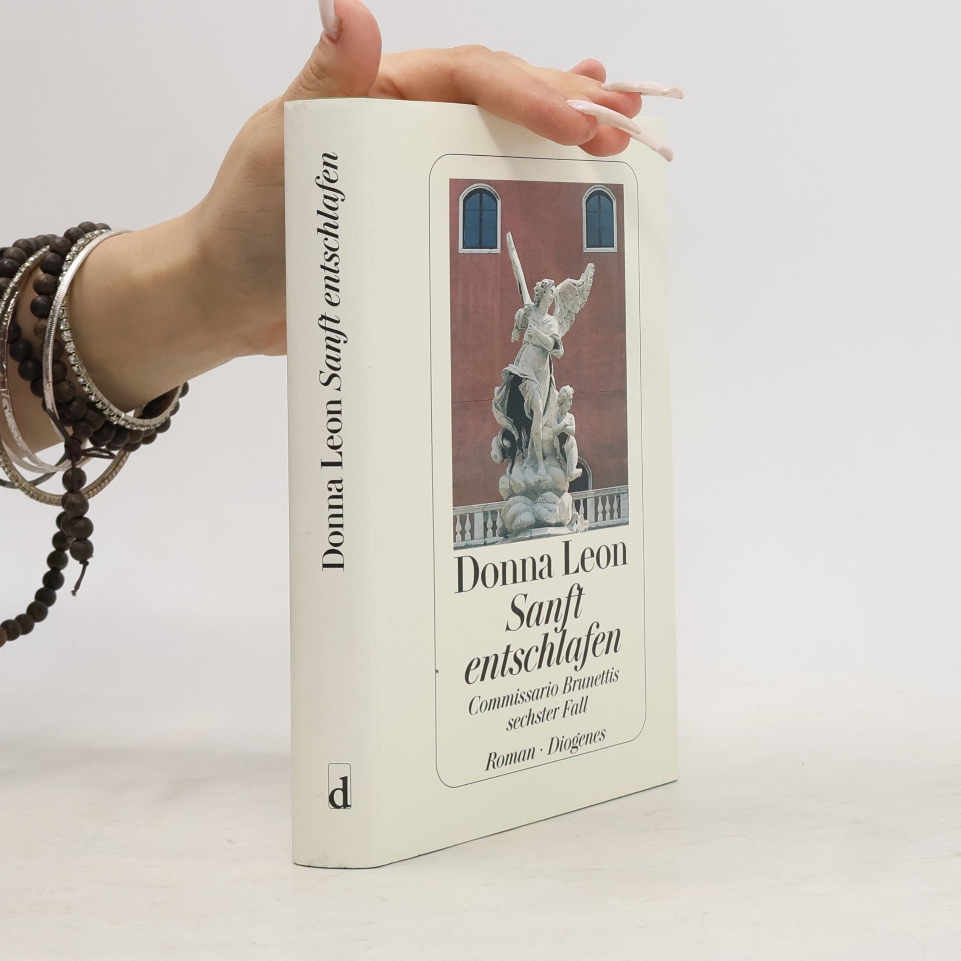 Donna Leon Sanft entschlafen. Commissario Brunettis sechster Fall