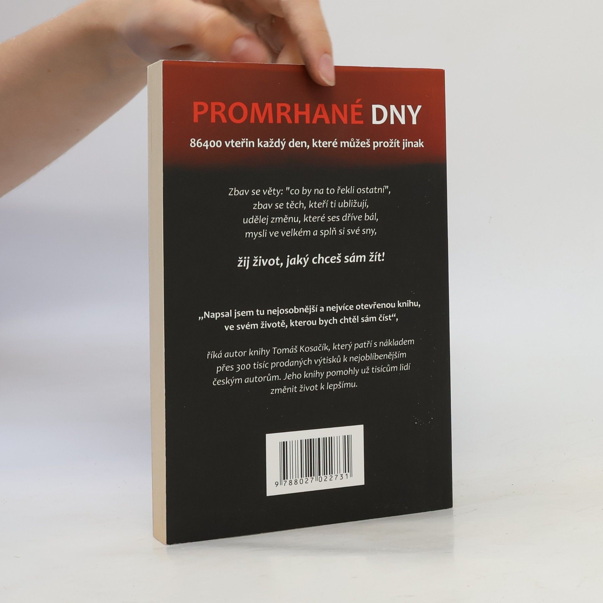 Tomáš Kosačík Promrhané dny