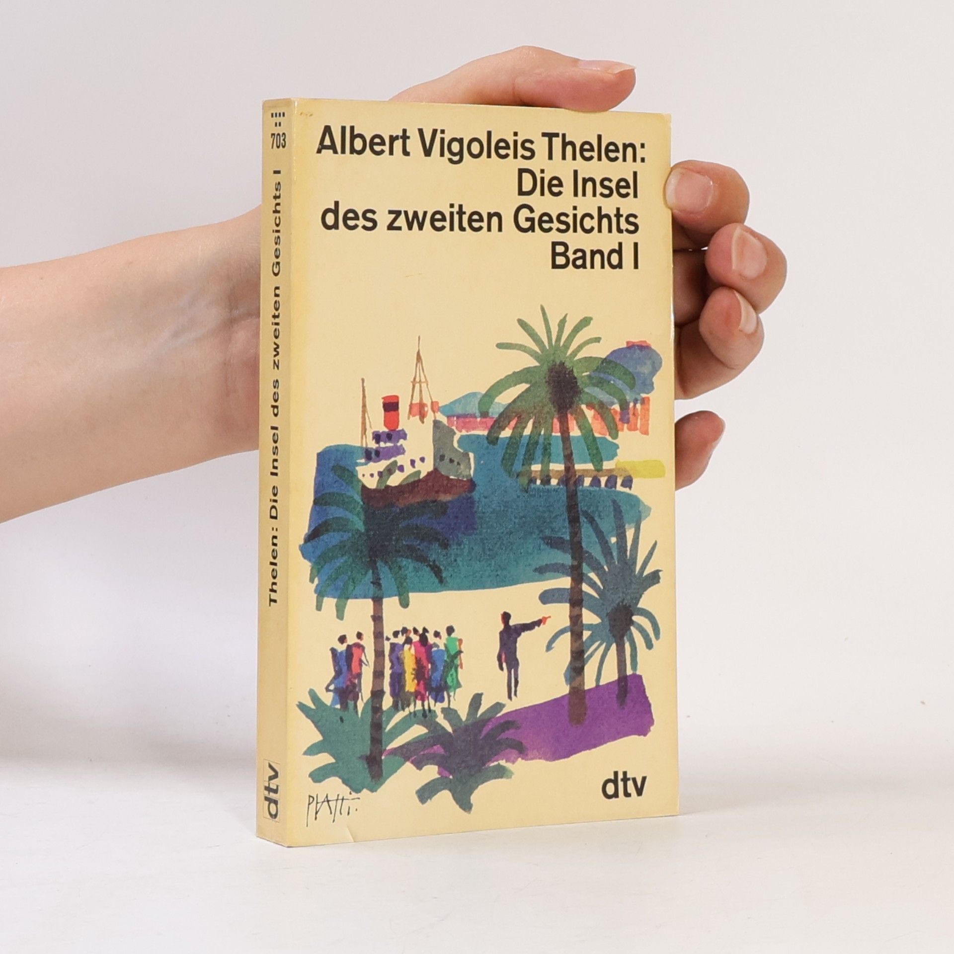 Albert Vigoleis Thelen Die Insel des zweiten Gesichts I