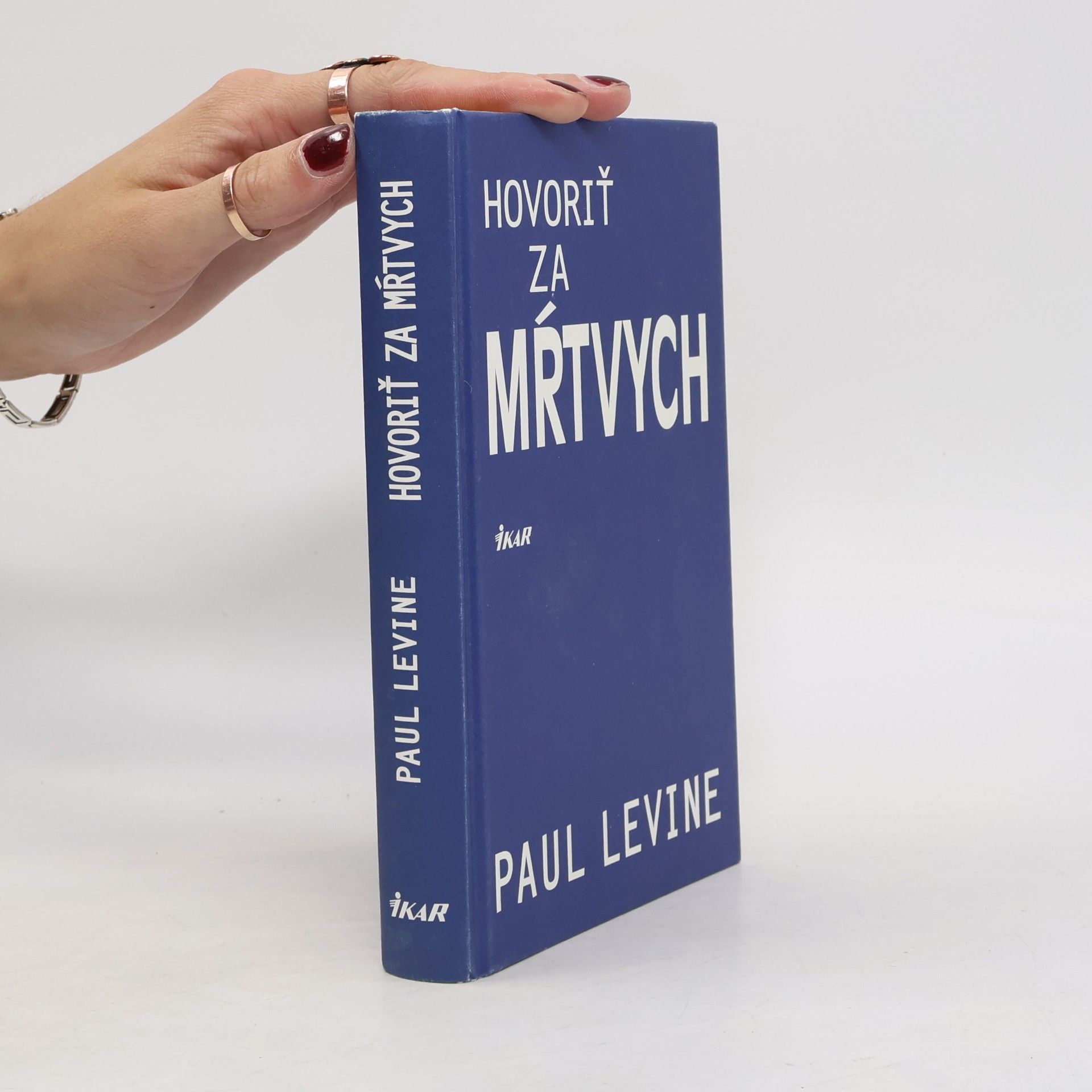 Paul Levine Hovoriť za mŕtvych