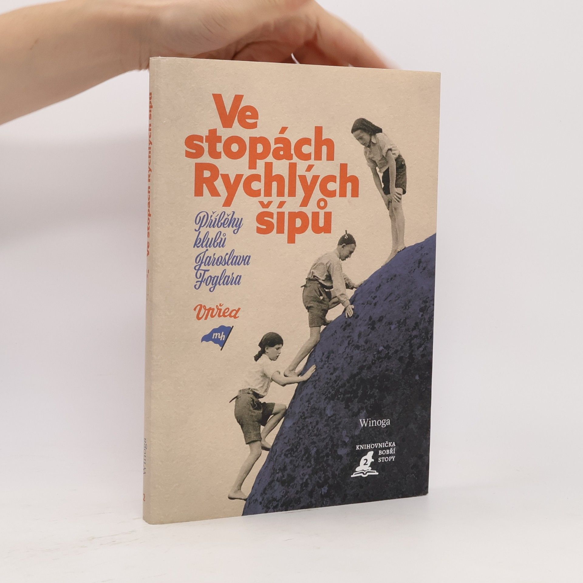 Winoga Ve stopách Rychlých šípů