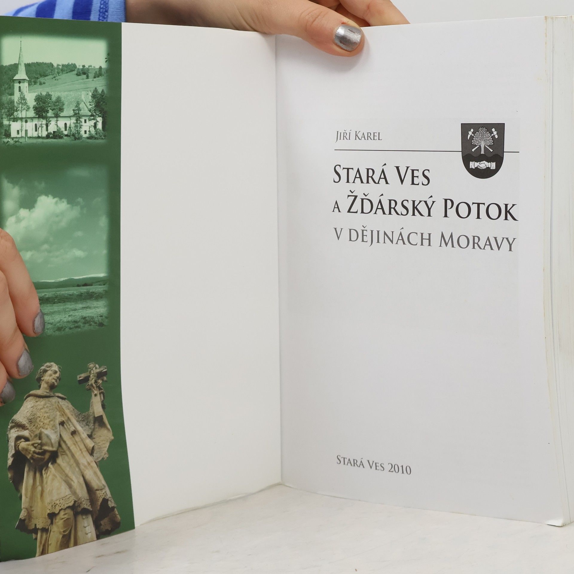 Jiří Karel Stará Ves a Žďárský Potok v dějinách Moravy