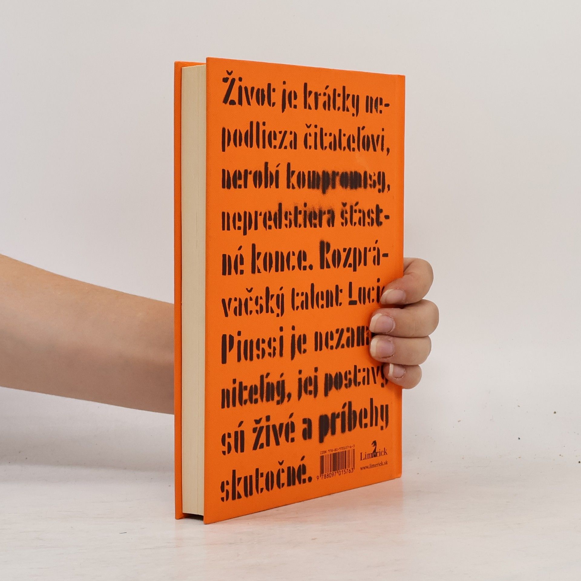 Lucia Piussi Život je krátky