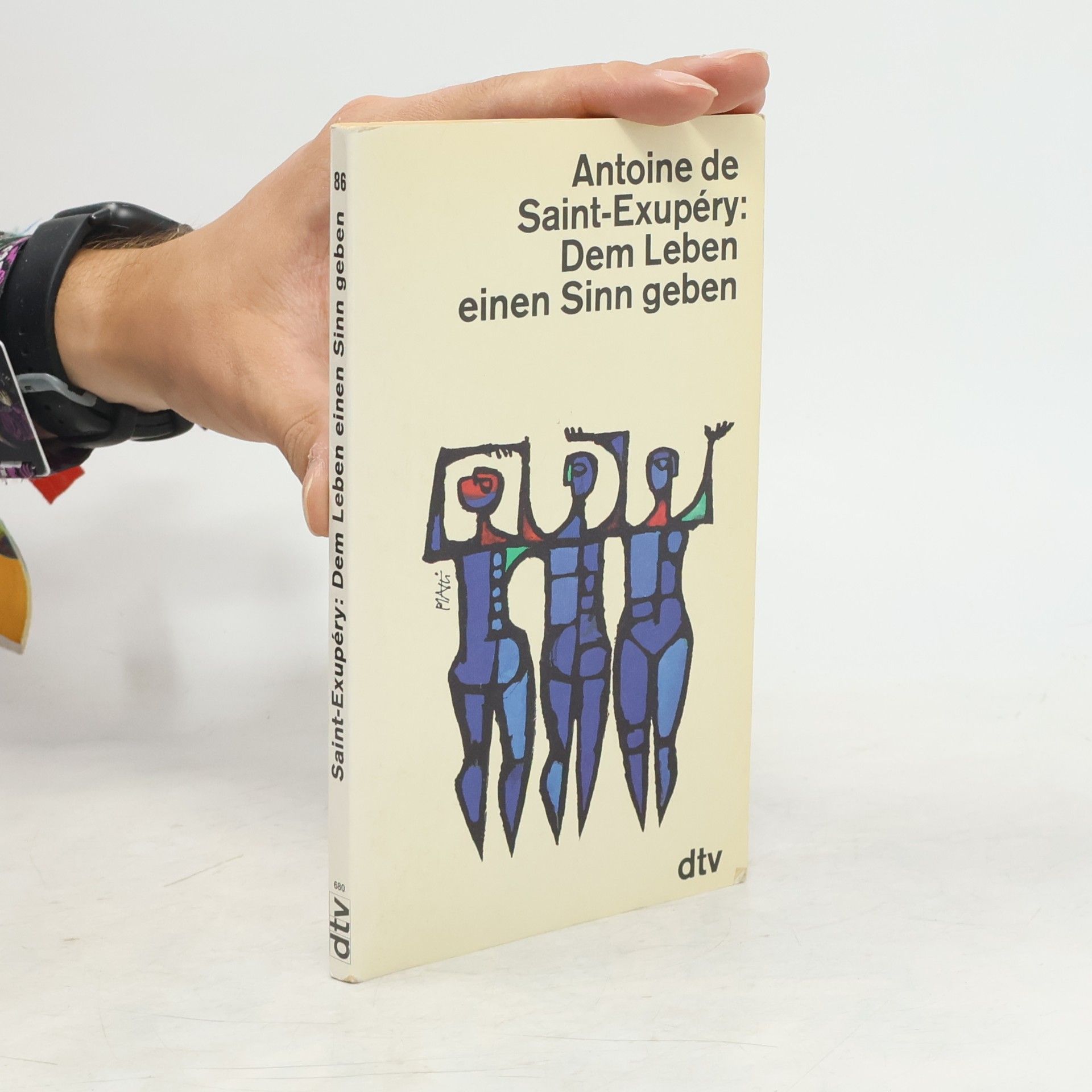 Antoine de Saint-Exupéry Dem Leben einen Sinn geben