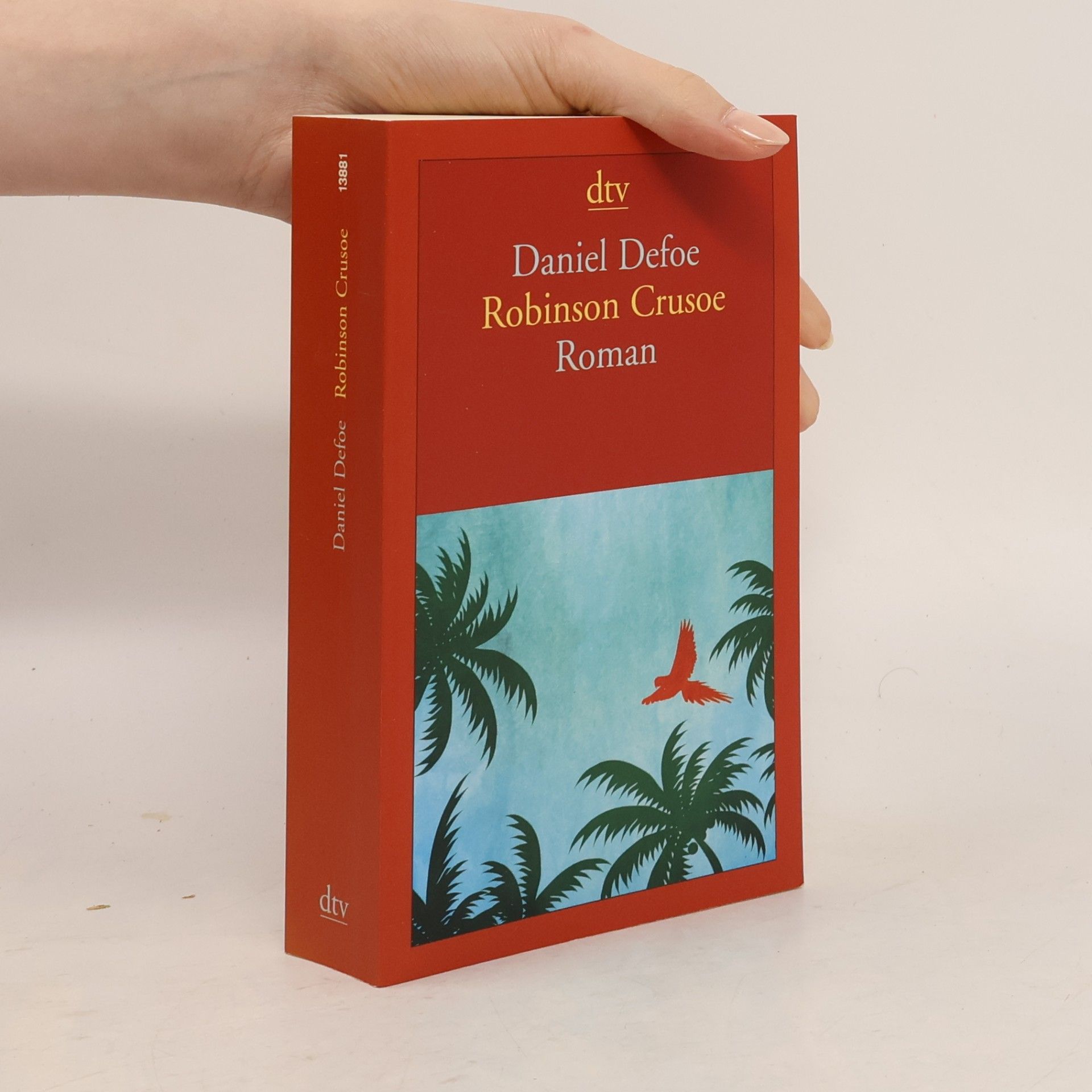 Daniel Defoe Robinson Crusoe