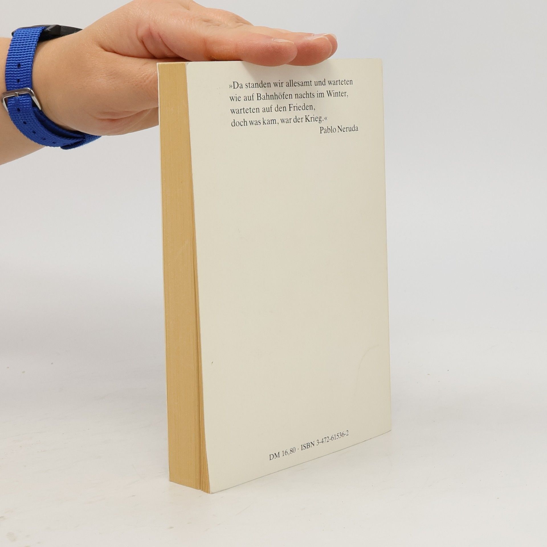 Pablo Neruda Sammlung Luchterhand: Die Hände des Tages / Weltende / Noch.