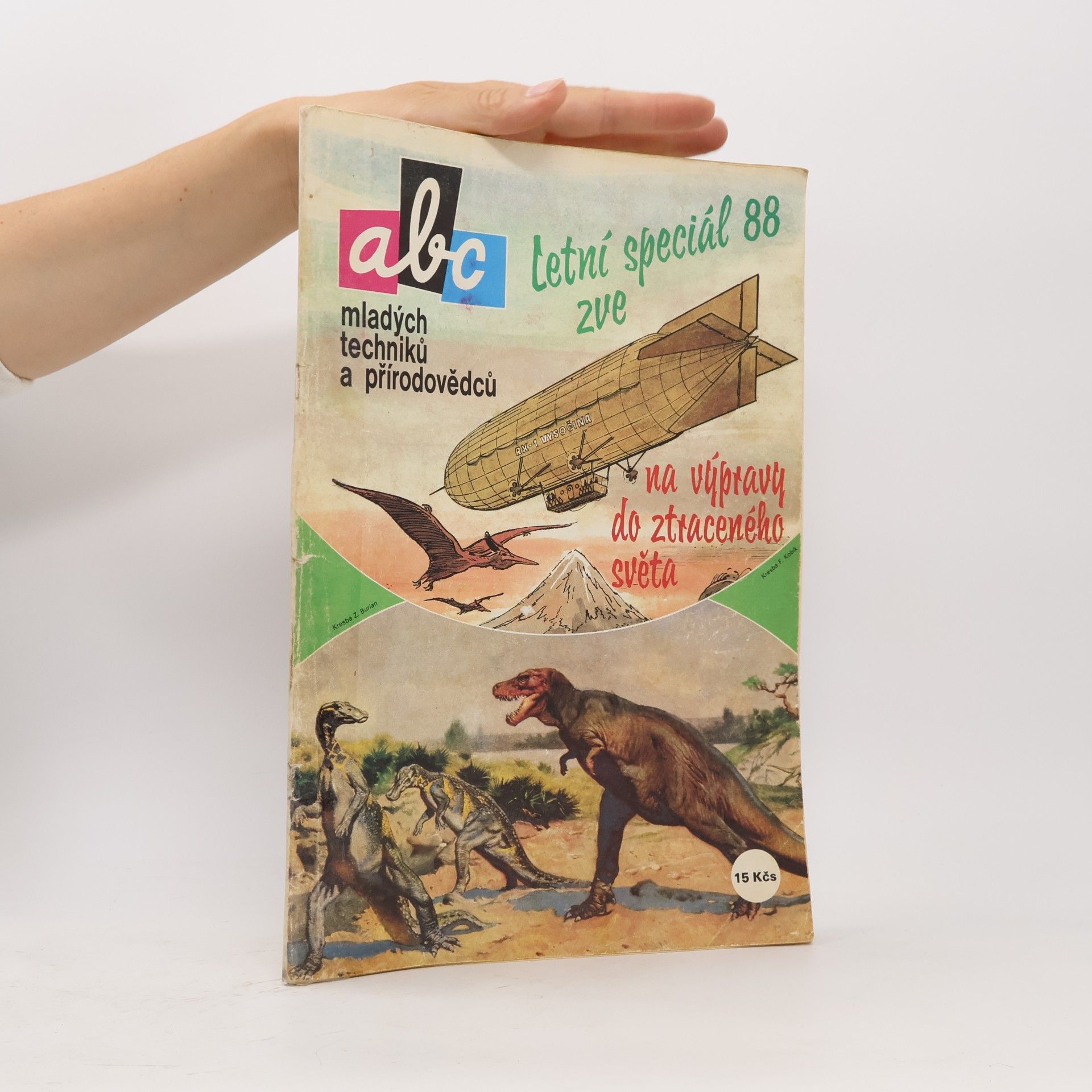 Autores varios ABC mladých techniků a přírodovědců : letní speciál 88 zve na výpravy do ztraceného světa