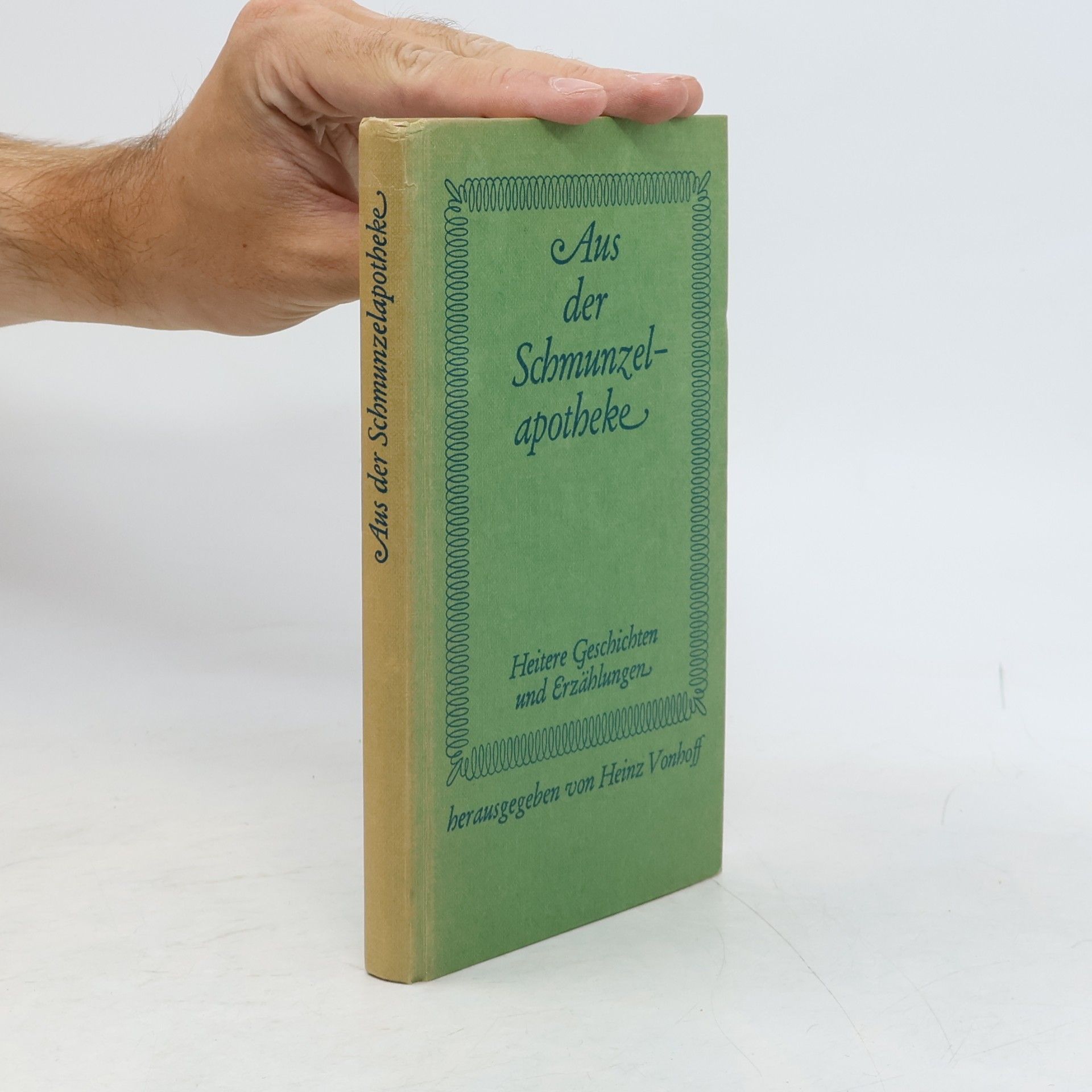 Autorenkollektiv Aus der Schmunzelapotheke: Heitere Geschichten und Erzählungen