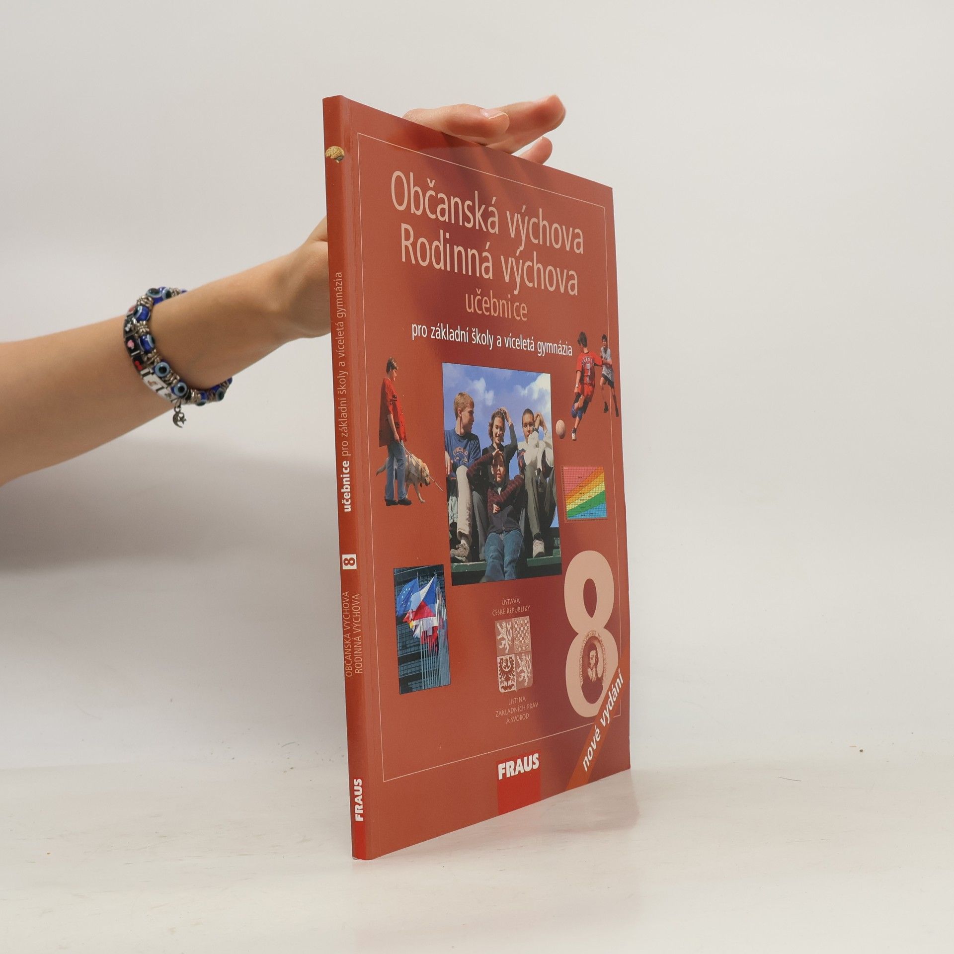 Občanská výchova 8 ; Rodinná výchova 8 : pro základní školy a víceletá gymnázia