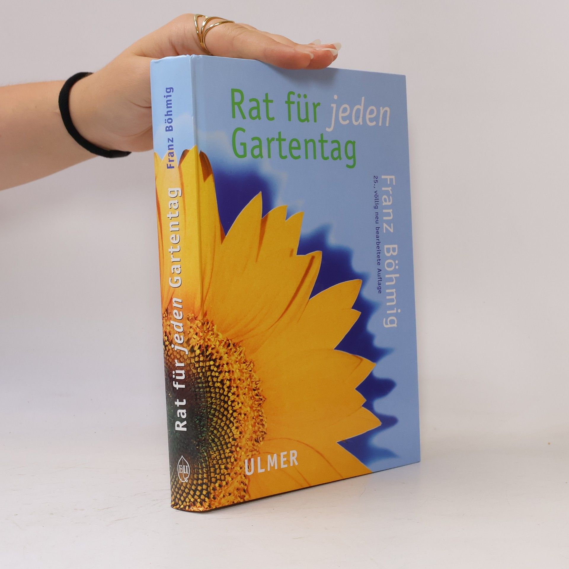 Franz Böhmig Rat für jeden Gartentag