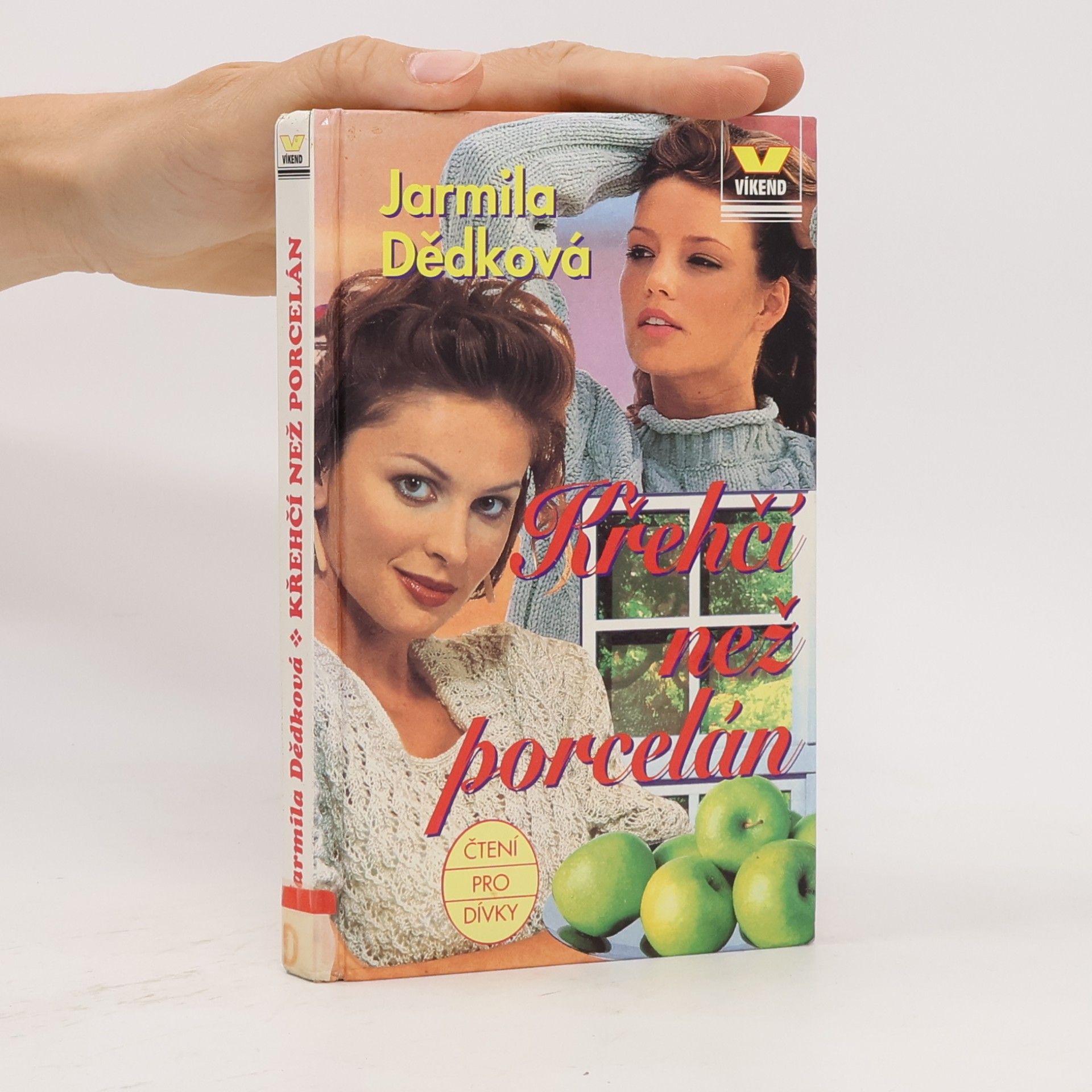 Jarmila Dědková Křehčí než porcelán