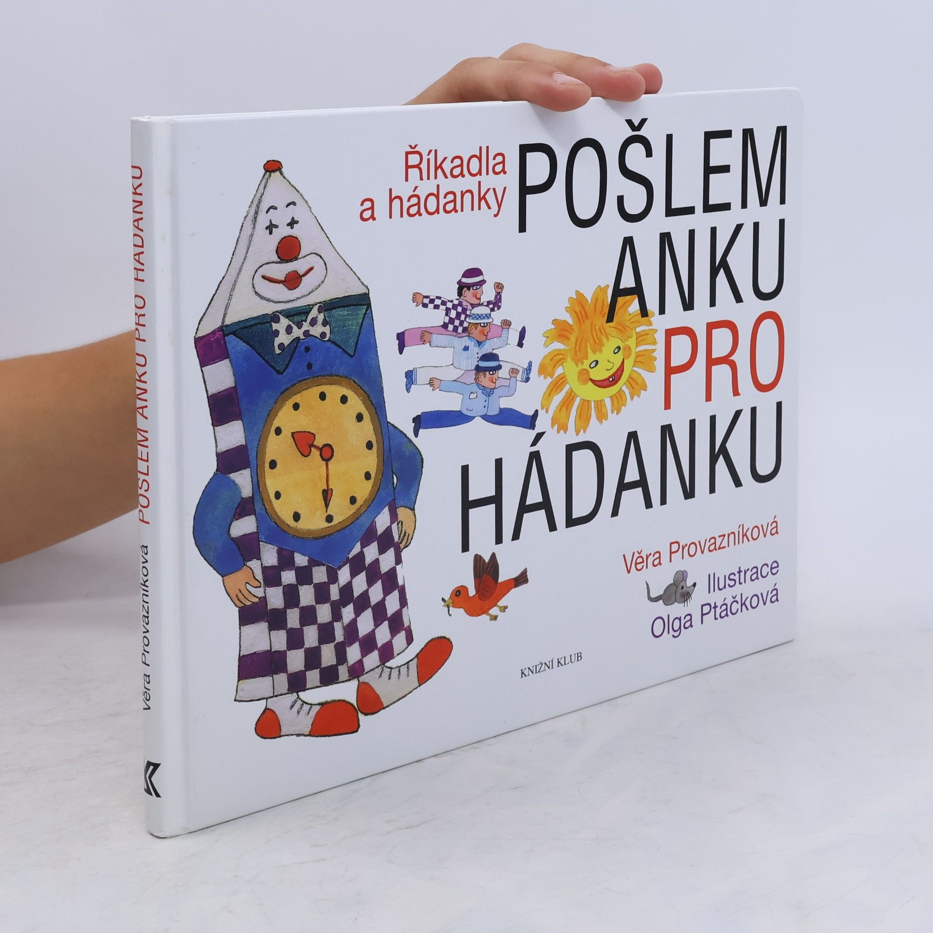 Olga Ptáčková Pošlem Anku pro hádanku