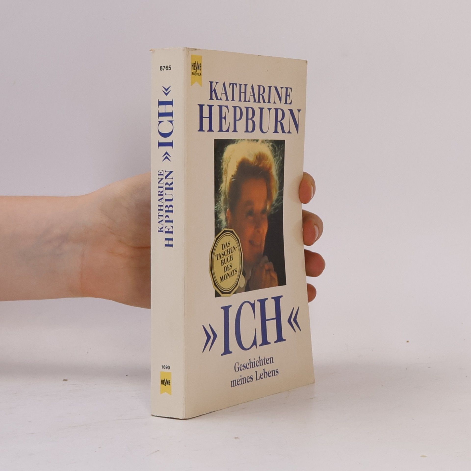 Katharine Hepburn Ich. Geschichten meines Lebens.