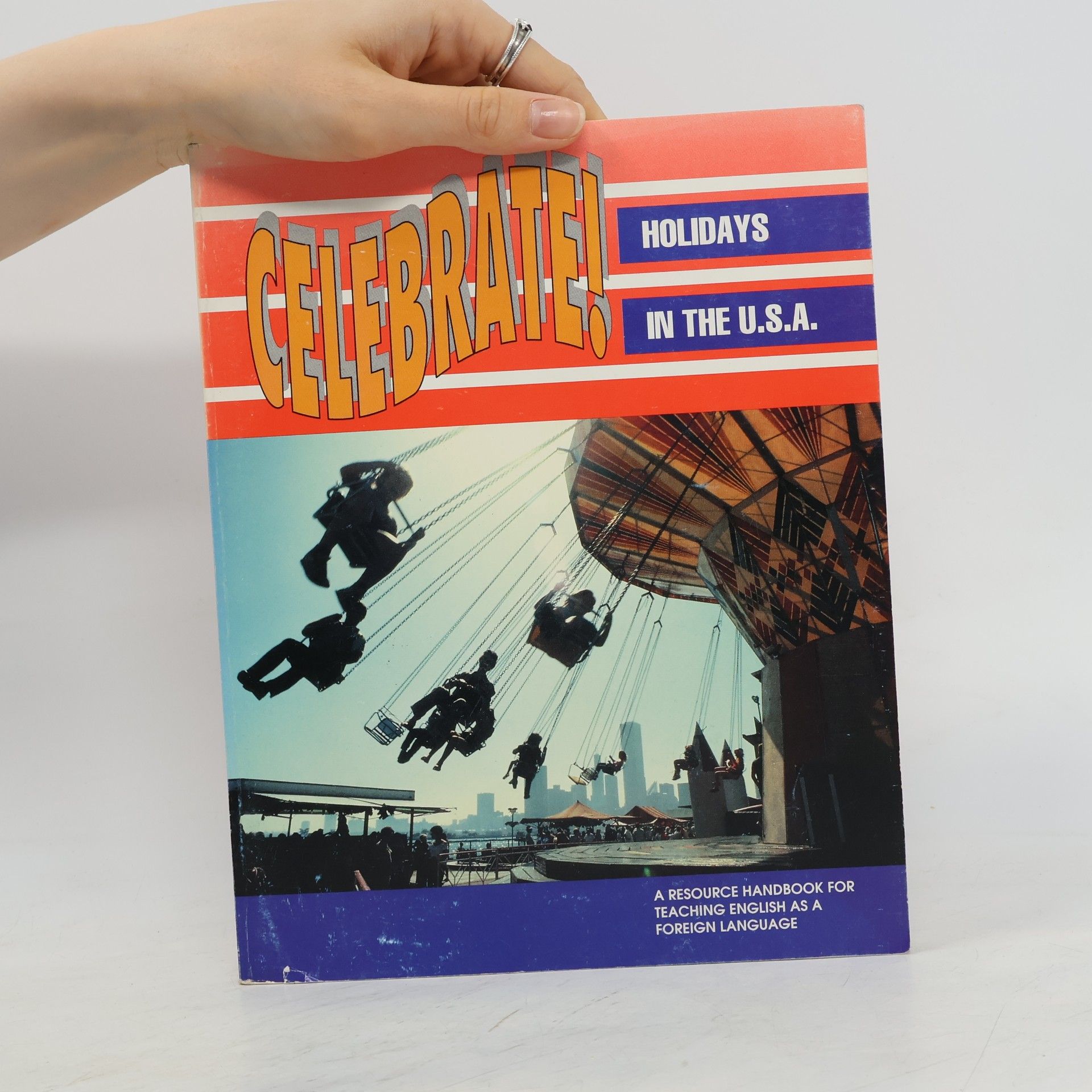 Autorenkollektiv Celebrate! : holidays in the U.S.A.