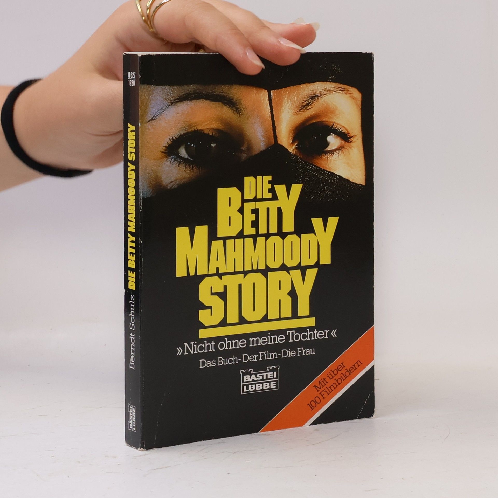 Mattias Gerwald Die Betty Mahmoody Story Nicht ohne meine Tochter: Das Buch-Der Film-Die Frau