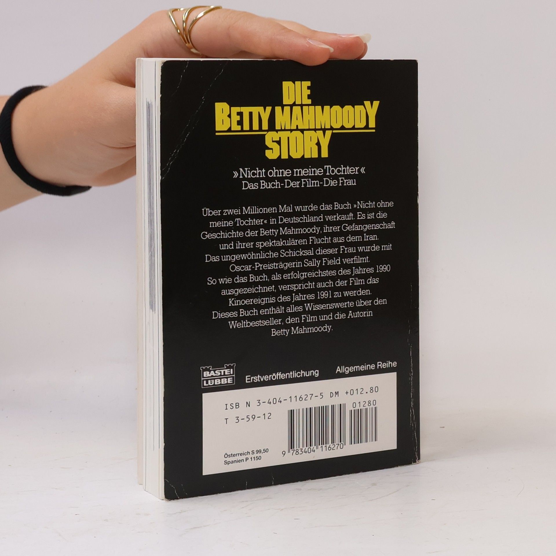 Mattias Gerwald Die Betty Mahmoody Story Nicht ohne meine Tochter: Das Buch-Der Film-Die Frau