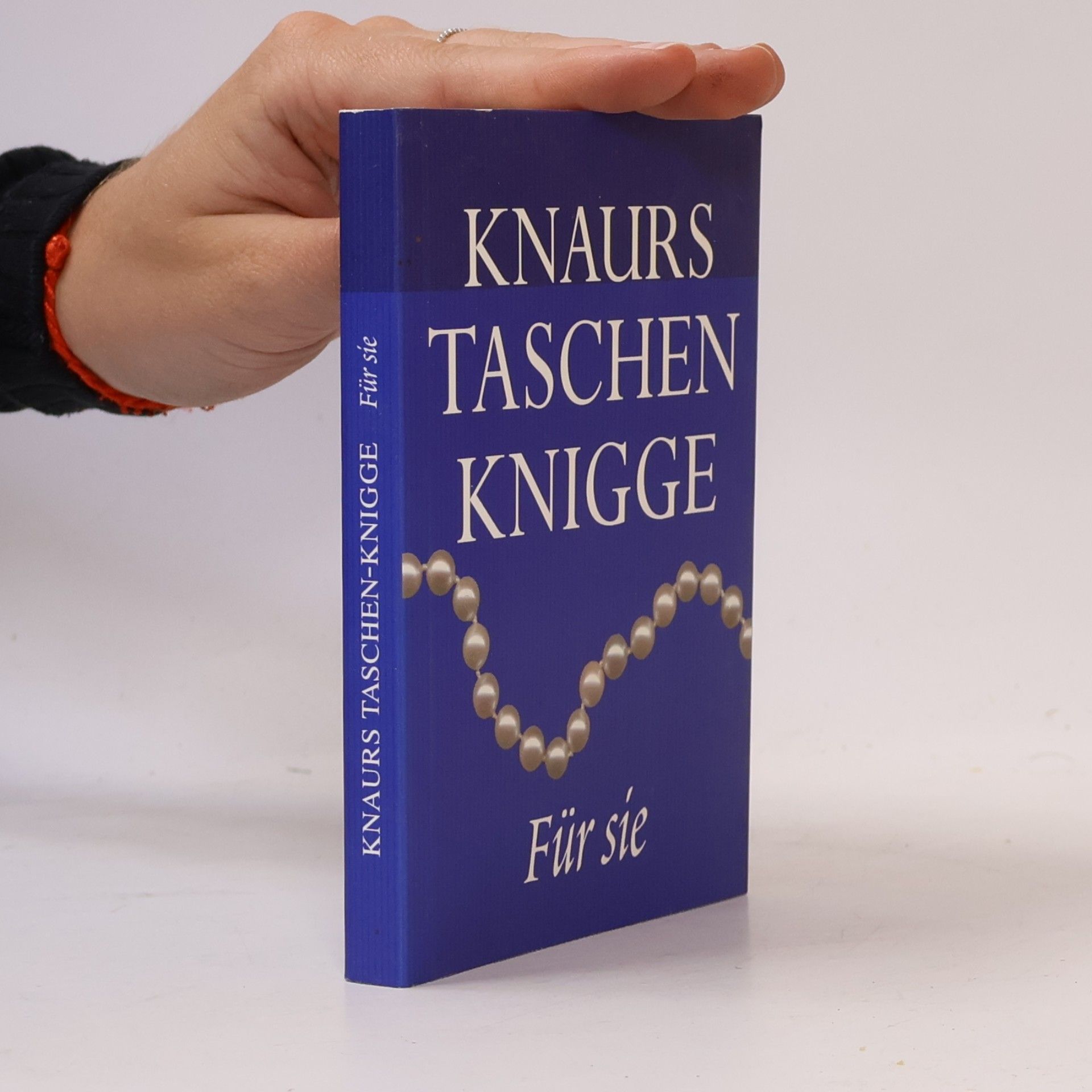 Herbert Schwinghammer Knaurs Taschenknigge für sie