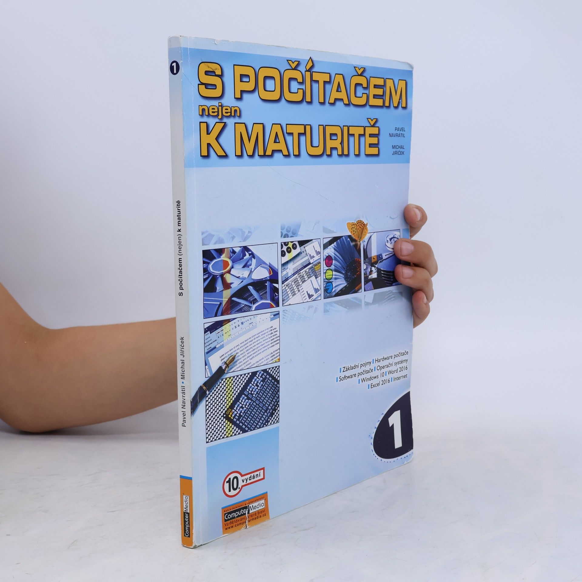 Pavel Navrátil S počítačem nejen k maturitě. 1. díl