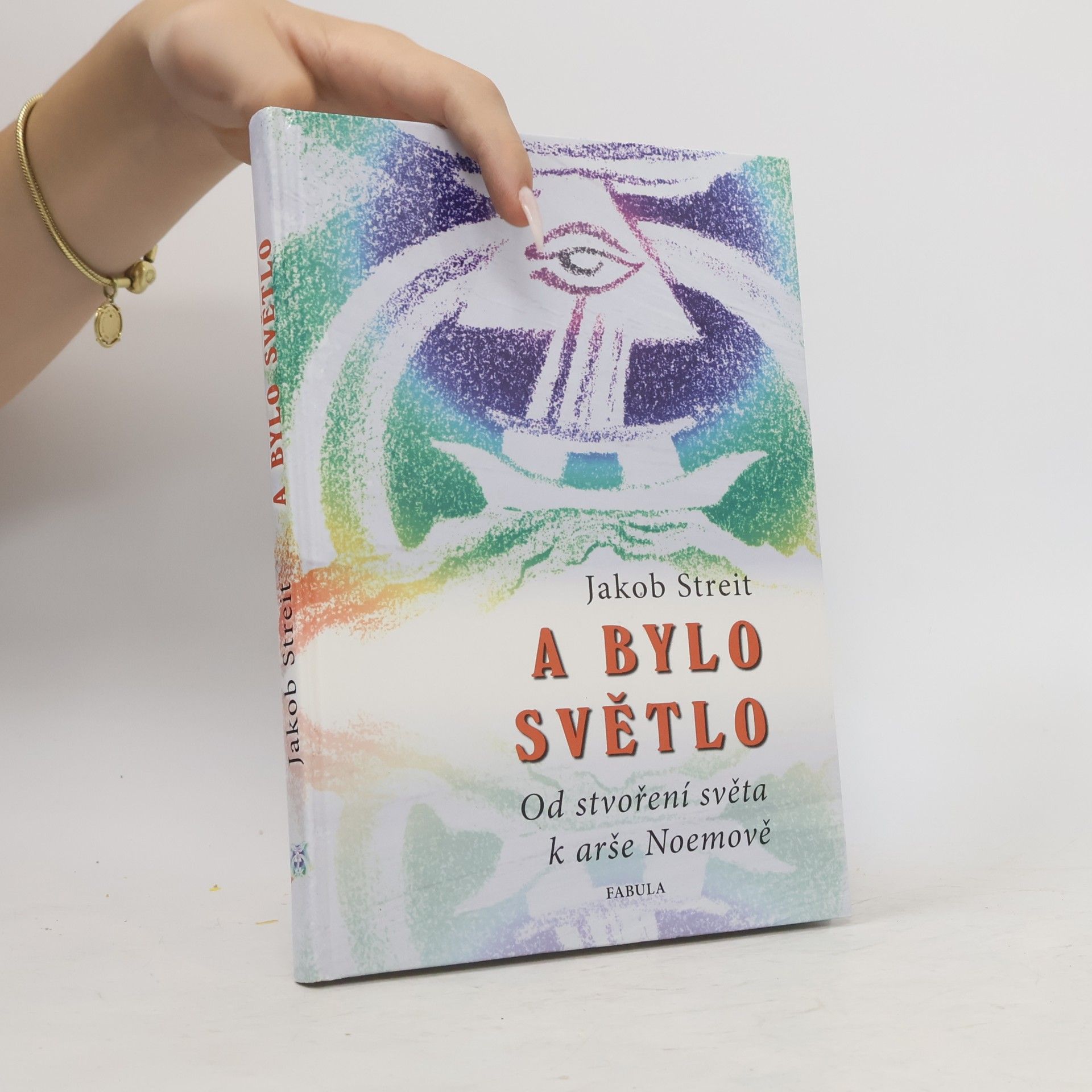 Jakob Streit A bylo světlo