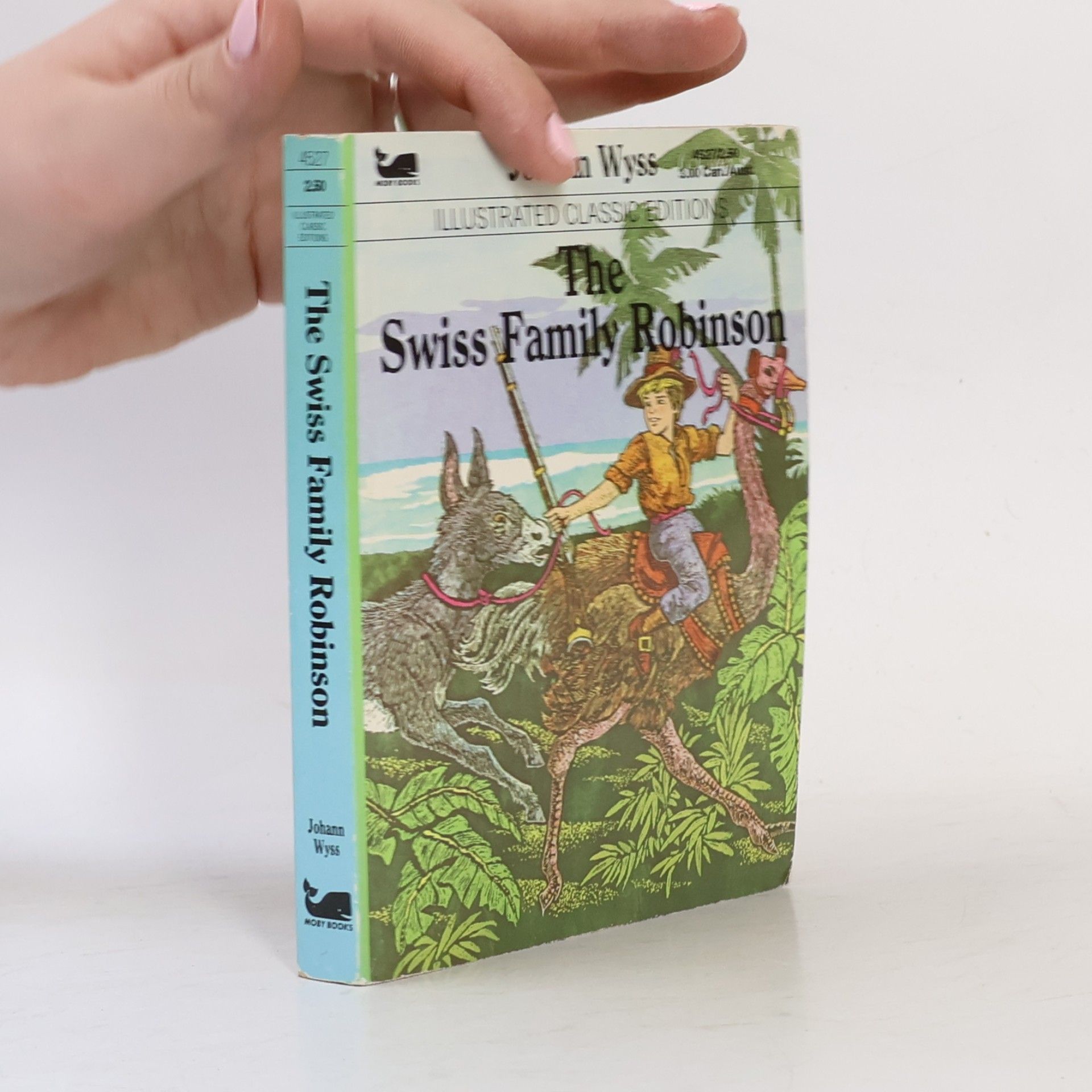 Johann David Wyss The Swiss family Robinson